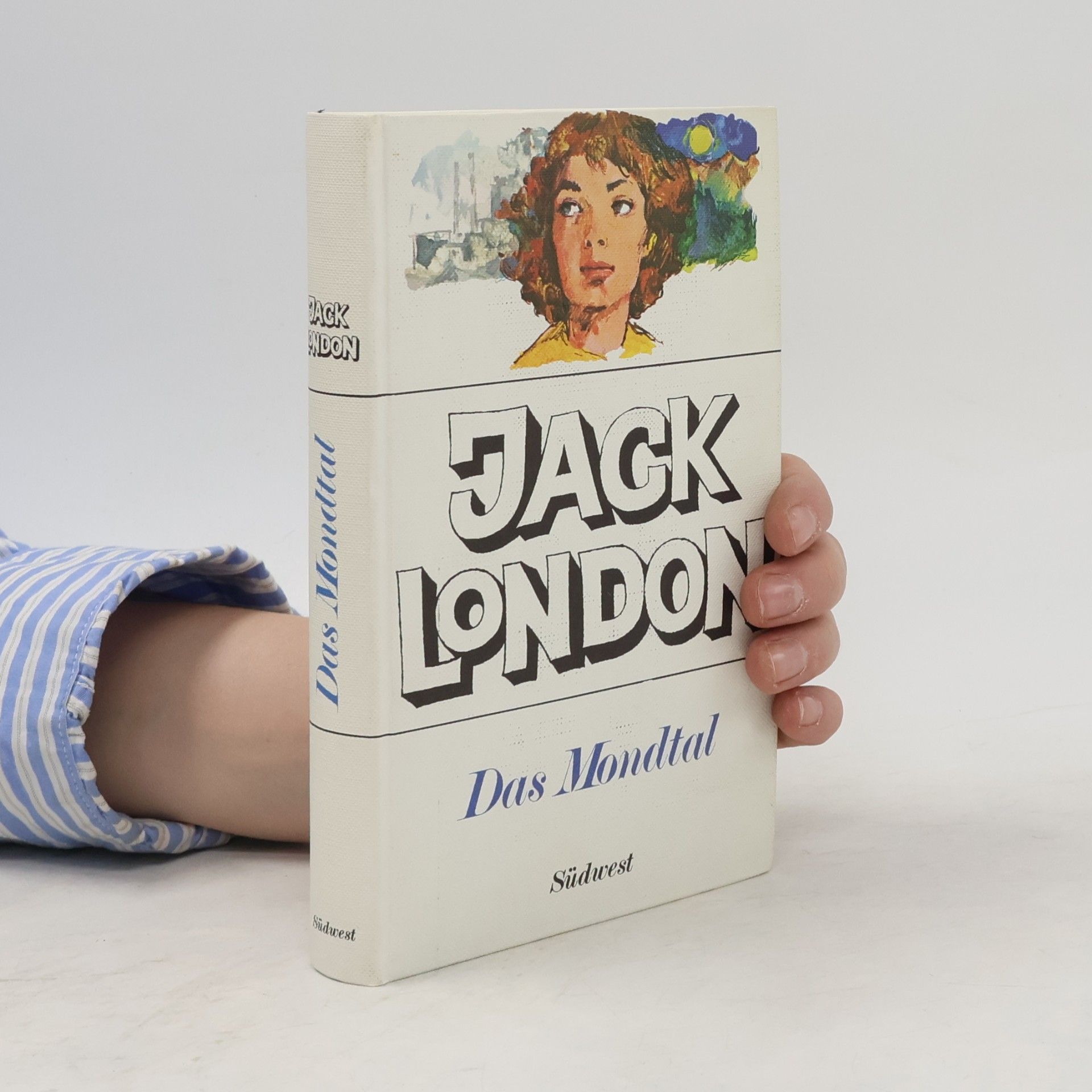 Jack London Das Mondtal