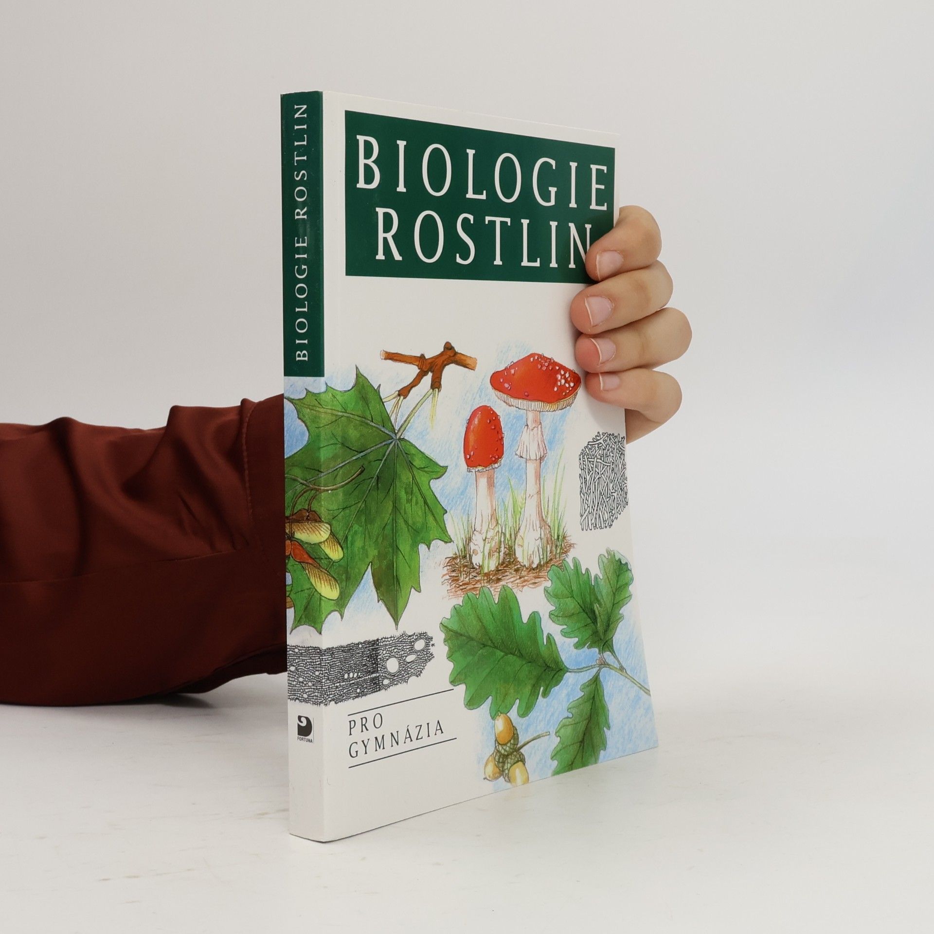 Lubomír Kincl Biologie rostlin: Pro 1. ročník gymnázií