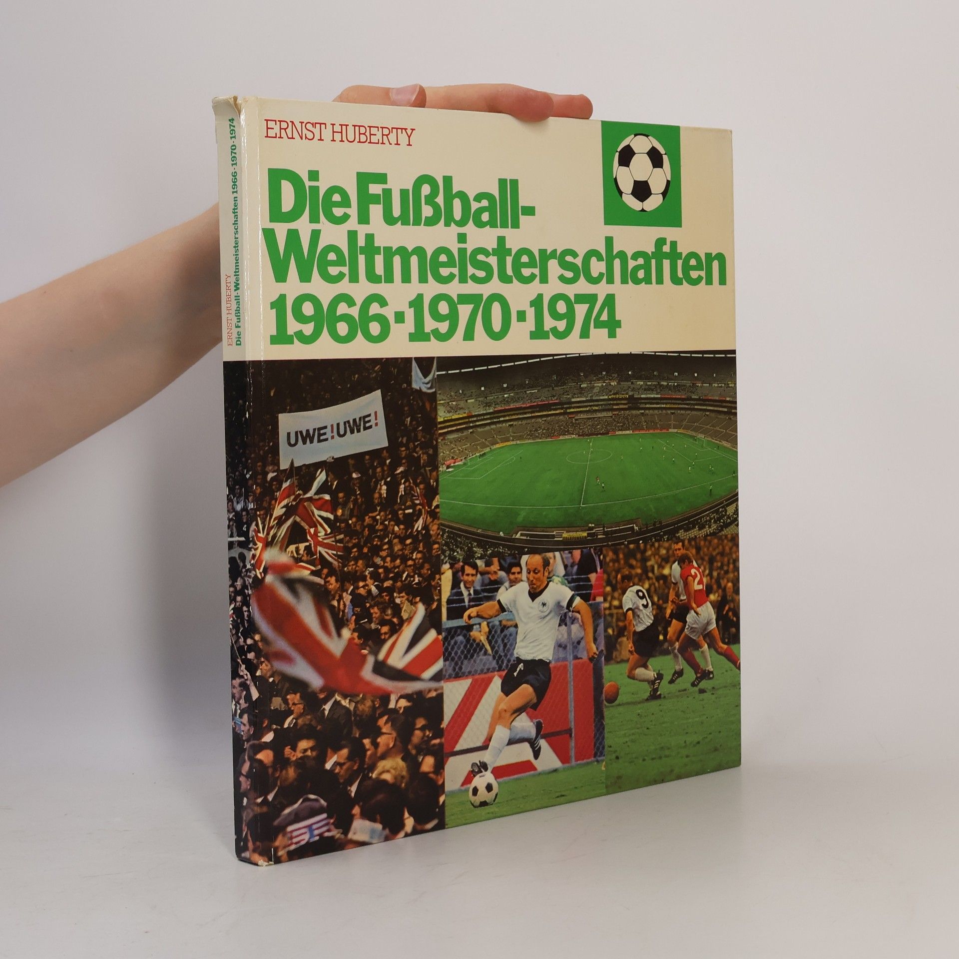 Die Fußball Weltmeisterschaften 1966-1970-1974