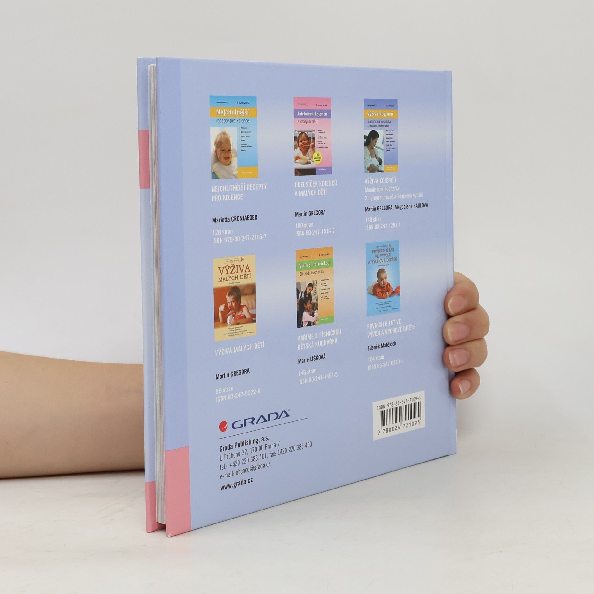 Annabel Karmel 100 nejlepších dětských kašiček: Rychlá jídla pro zdravé a šťastné dítě do jednoho roku