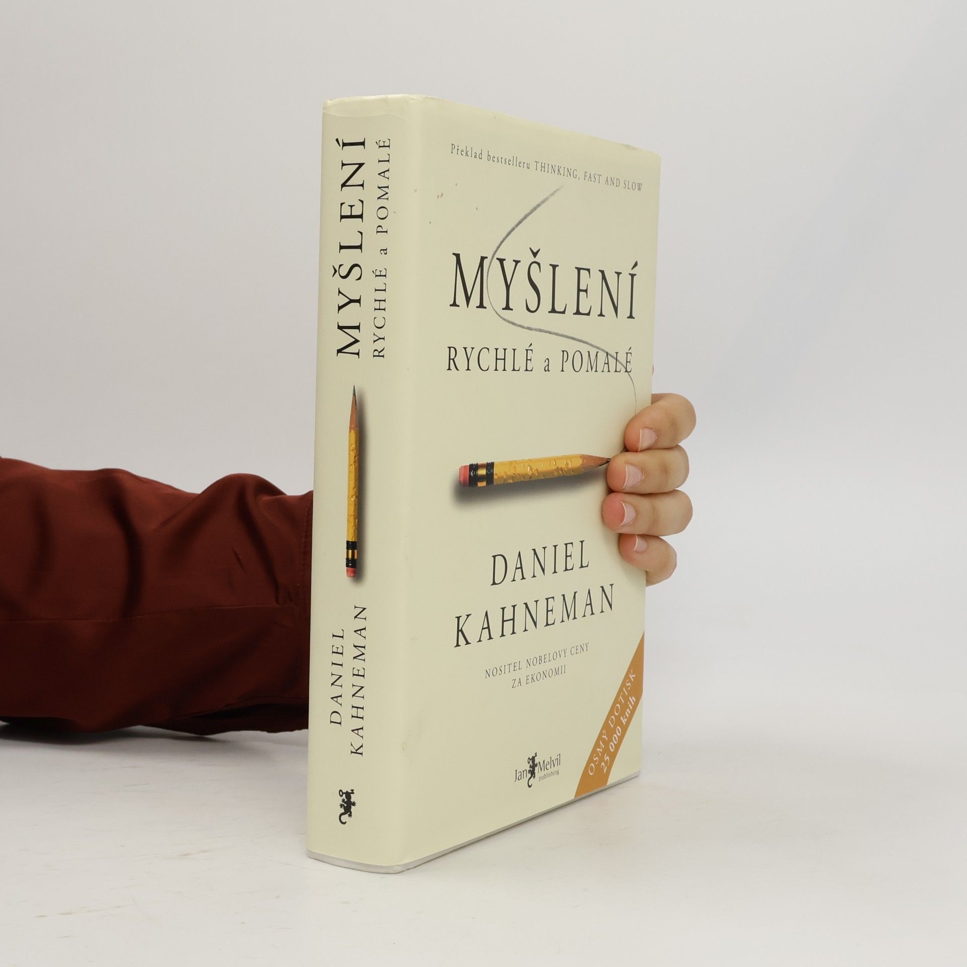 Daniel Kahneman Myšlení: Rychlé a pomalé