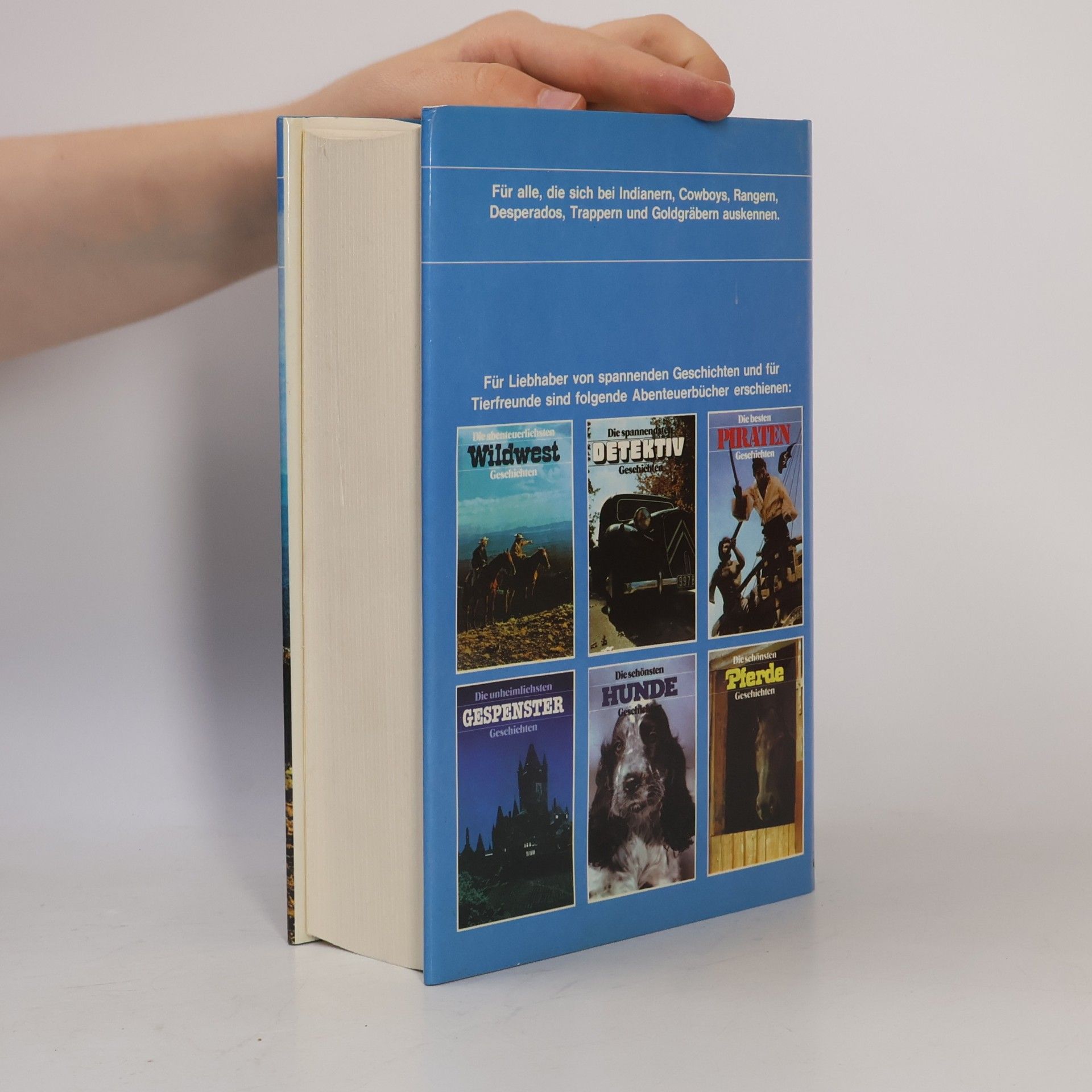 Various authors Die abenteuerlichsten Wildwest. Geschichten
