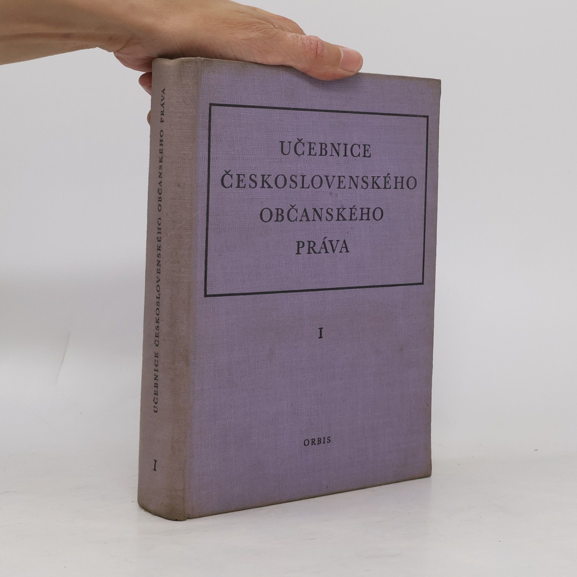 Various authors Učebnice československého občanského práva I.