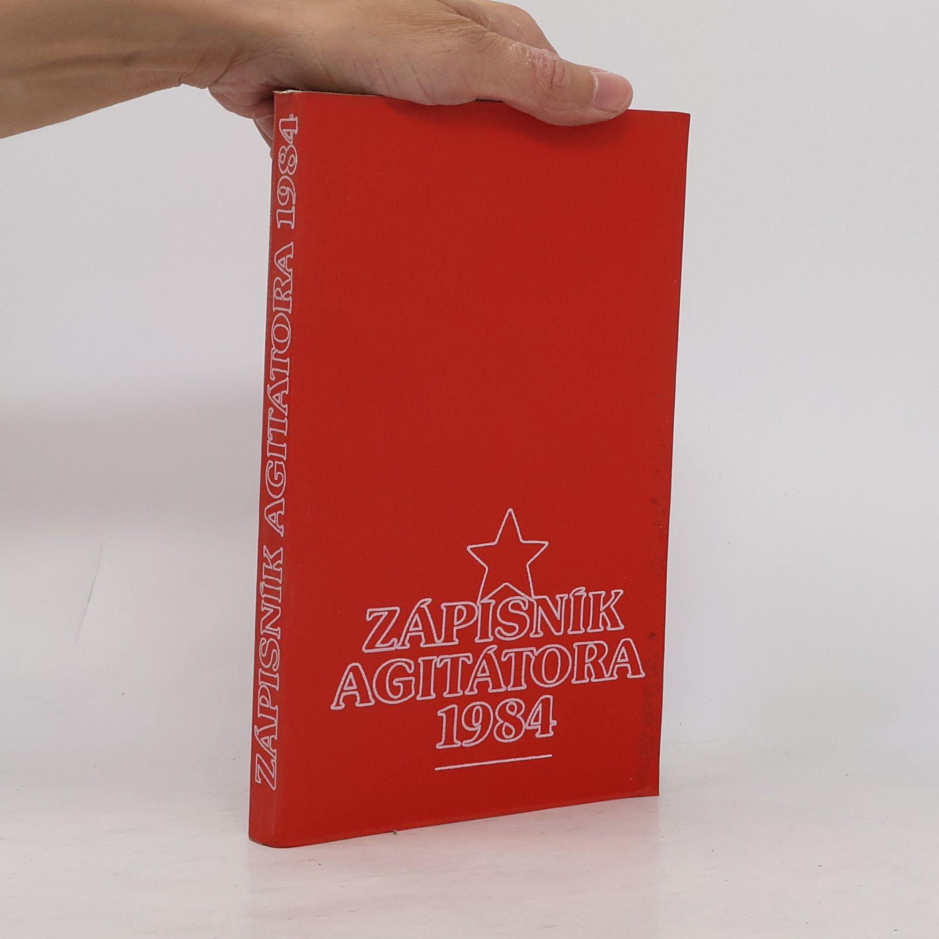Autorenkollektiv Zápisník agitátora 1984