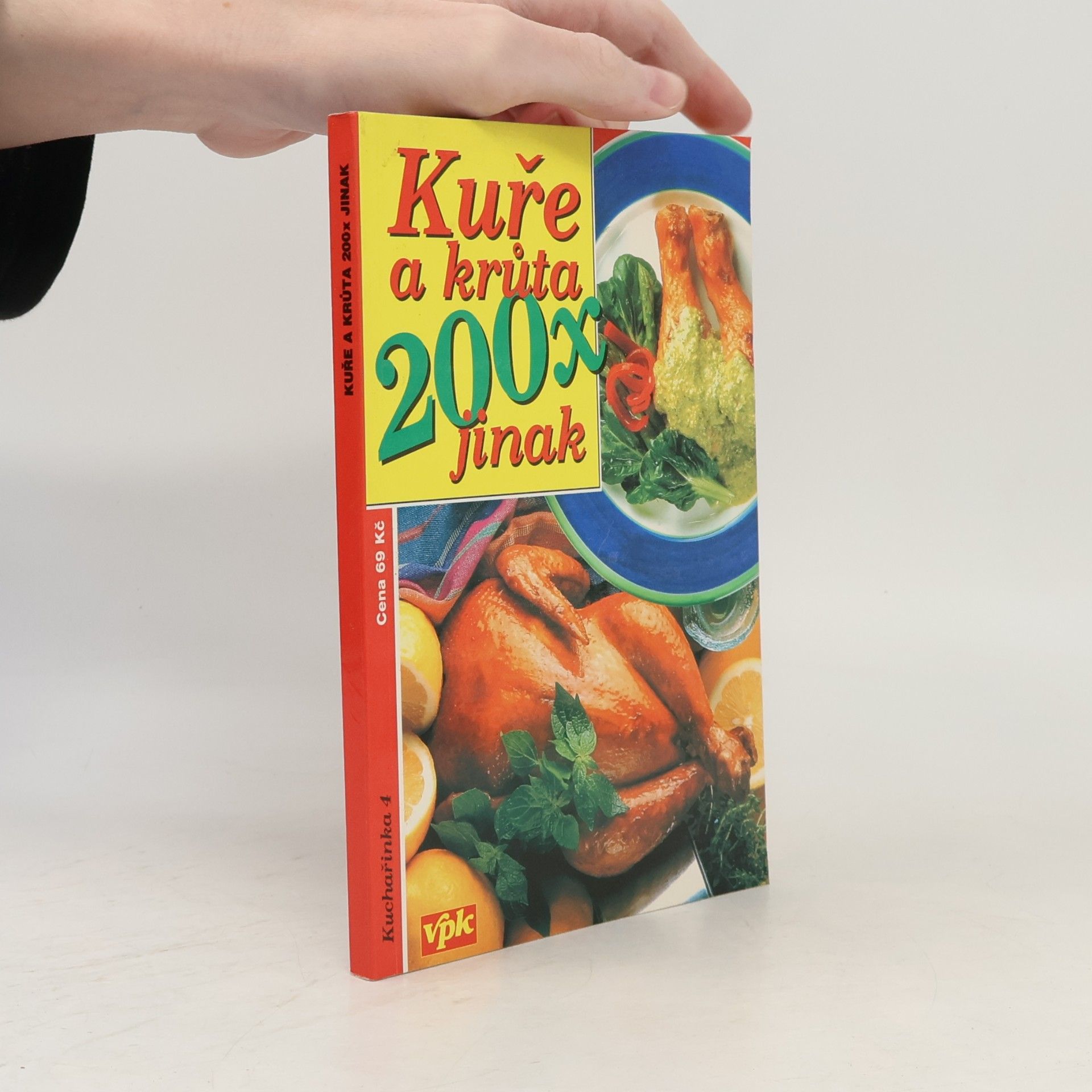 Kuře a krůta 200x jinak