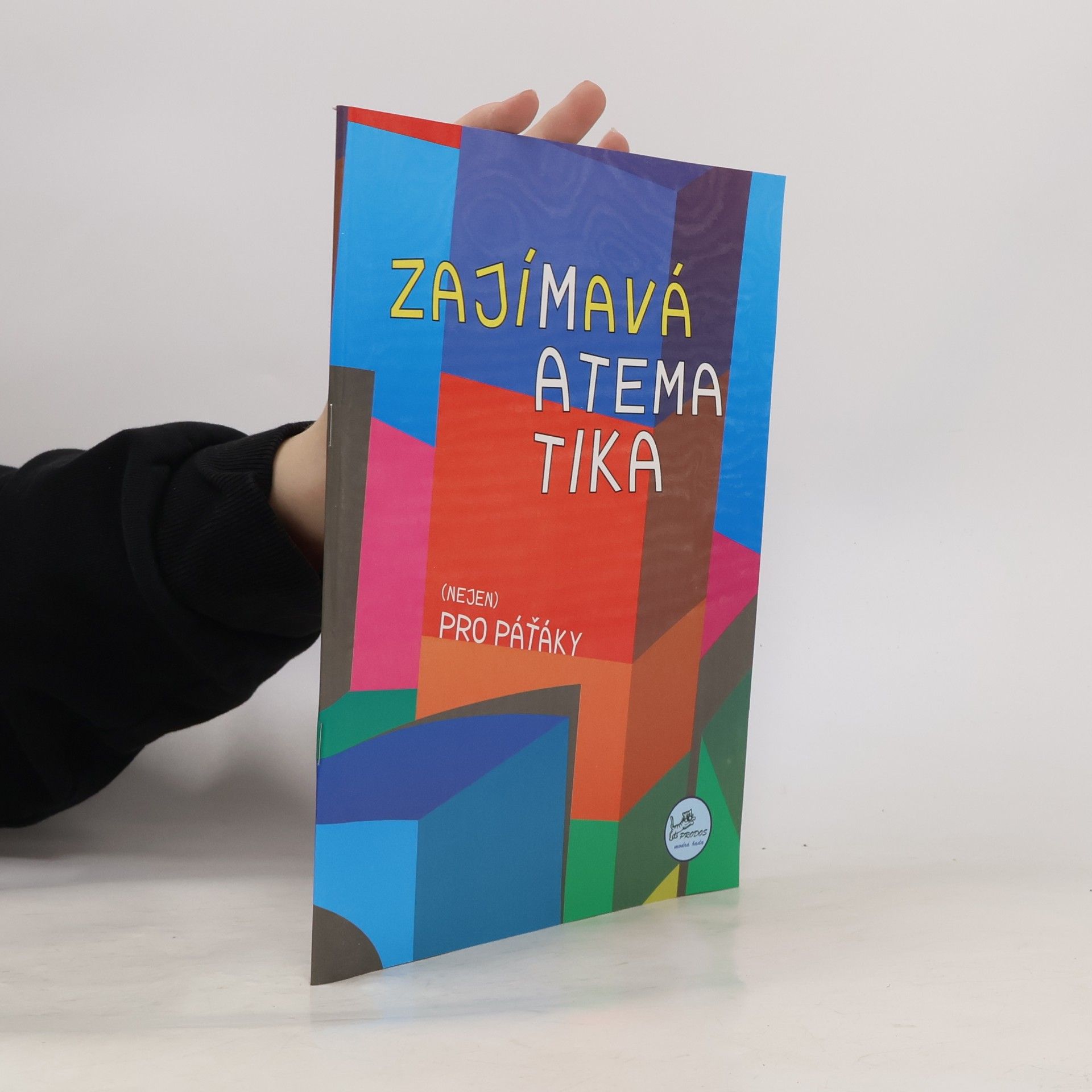 Josef Molnár Zajímavá matematika (nejen) pro páťáky