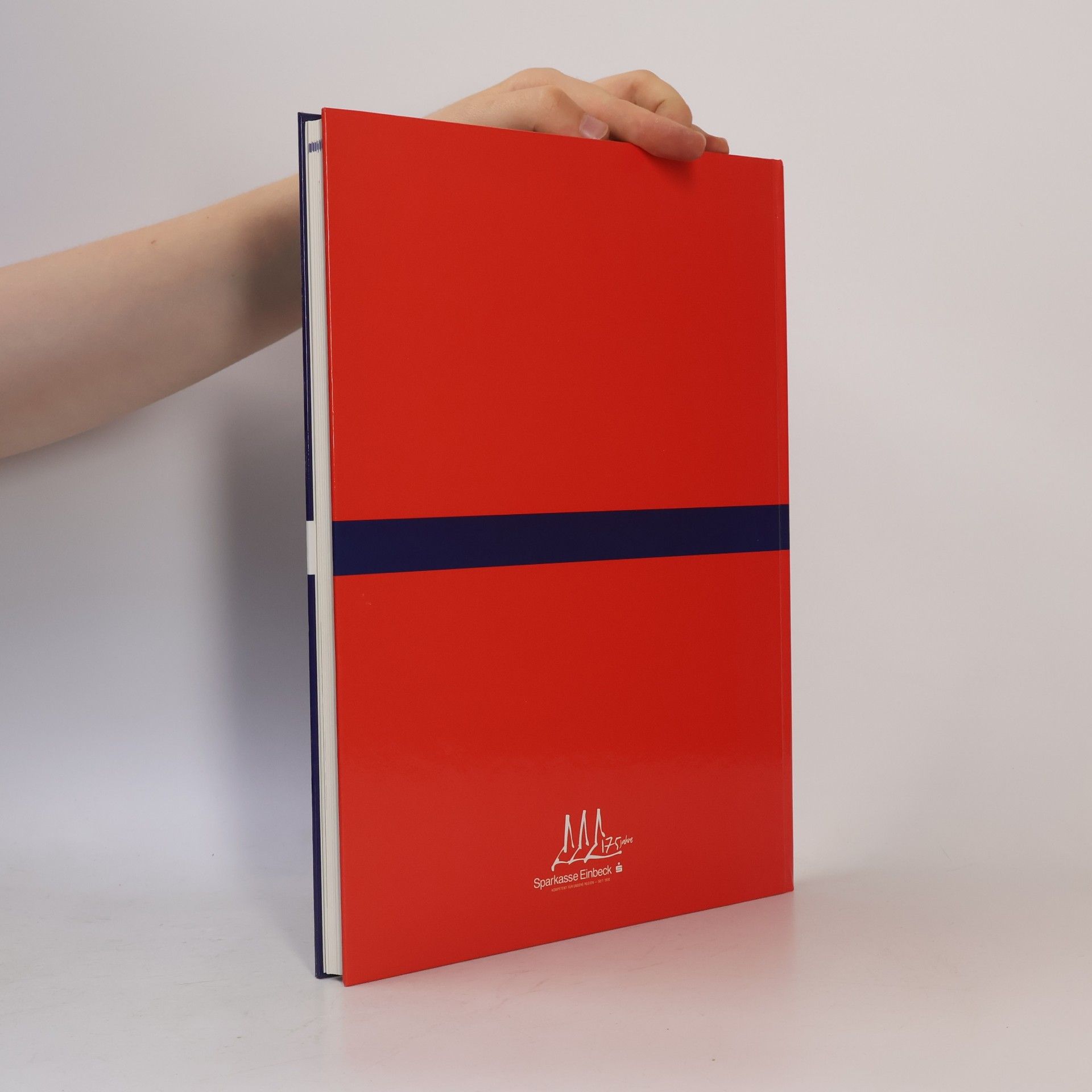 Sparkasse Einbeck Einbecker Impressionen. Gesichter und Geschichten aus 175 Jahren.
