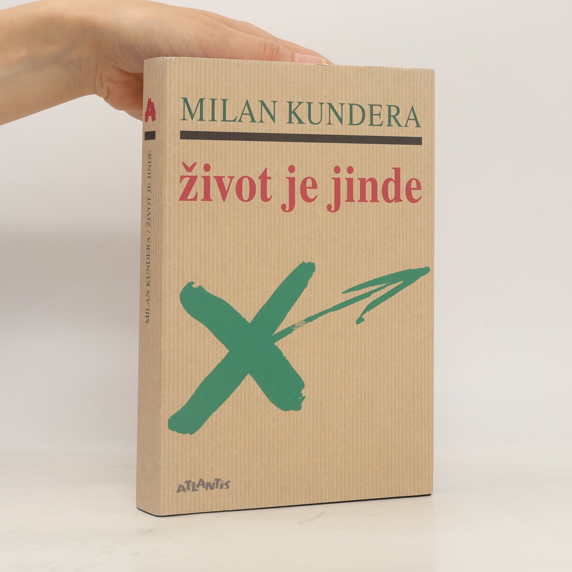 Milan Kundera Život je jinde