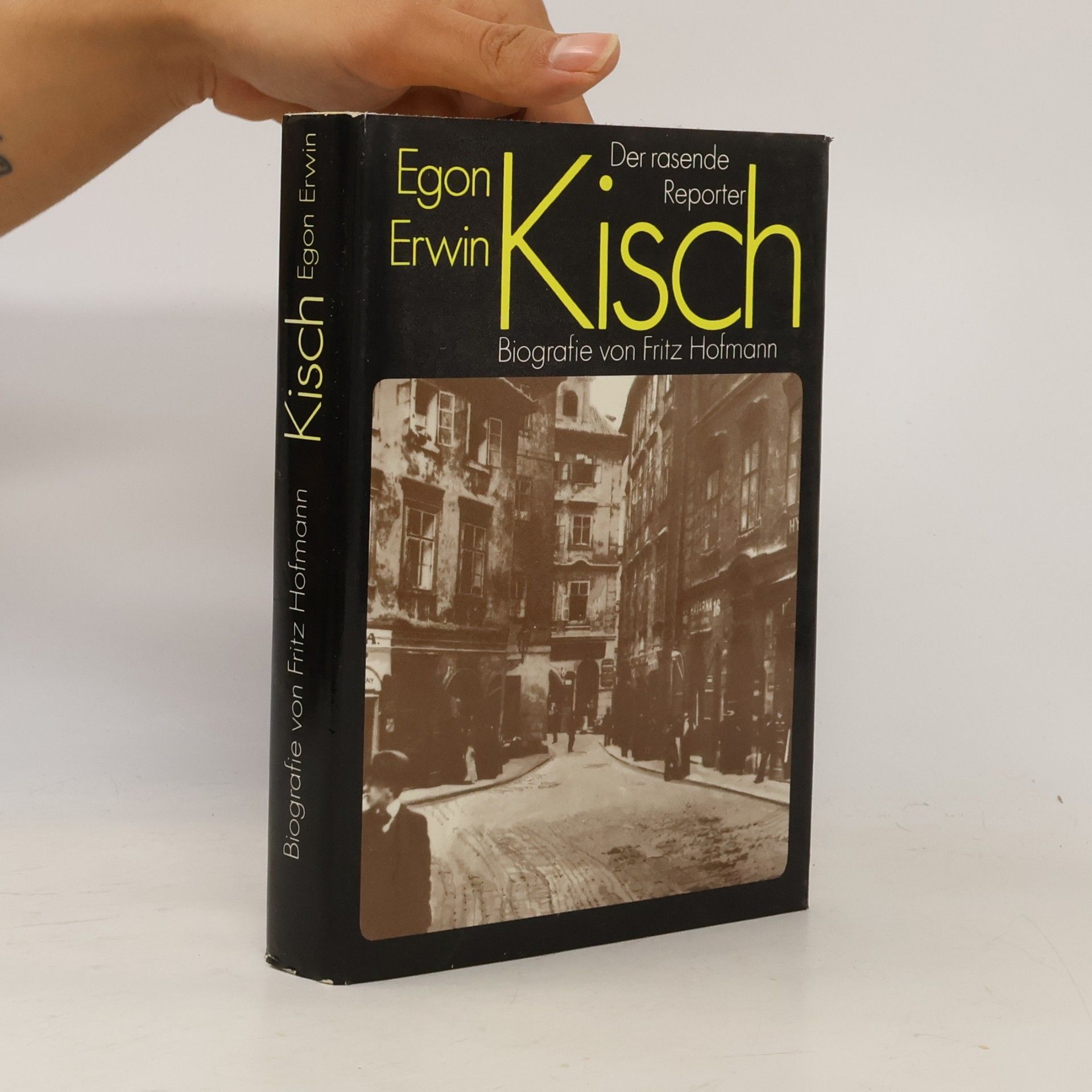 Fritz Hofmann Egon Erwin Kisch