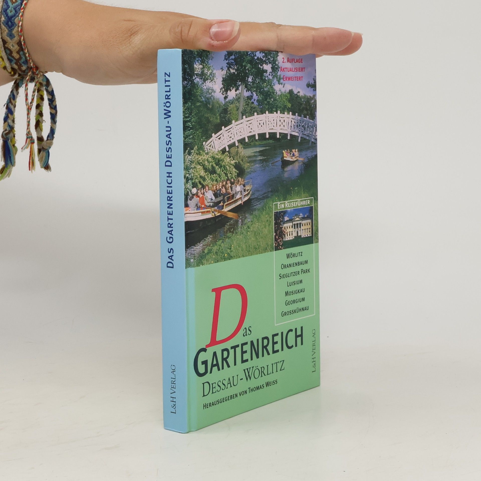 Thomas Weiss Das Gartenreich Dessau-Wörlitz