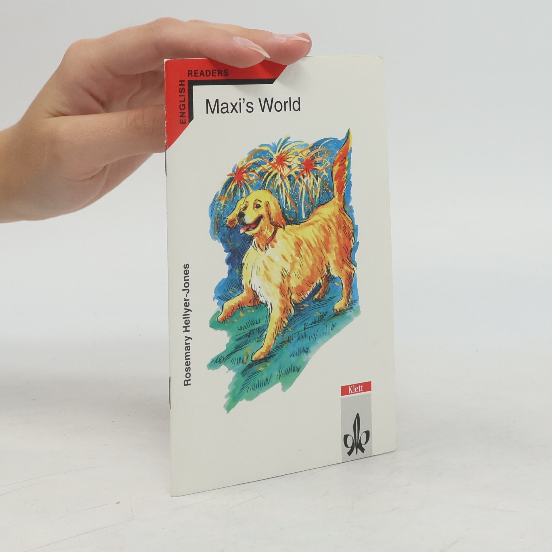 Rosemary Hellyer-Jones English Readers: Maxi's World. Lernjahr 2 und 3.