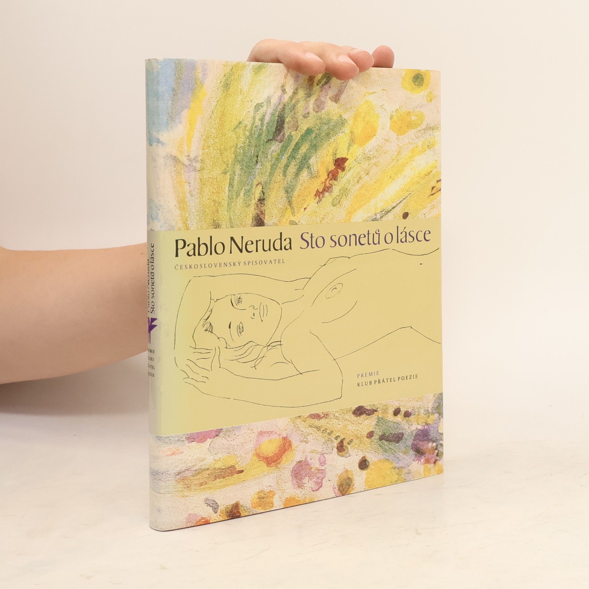 Pablo Neruda Sto sonetů o lásce