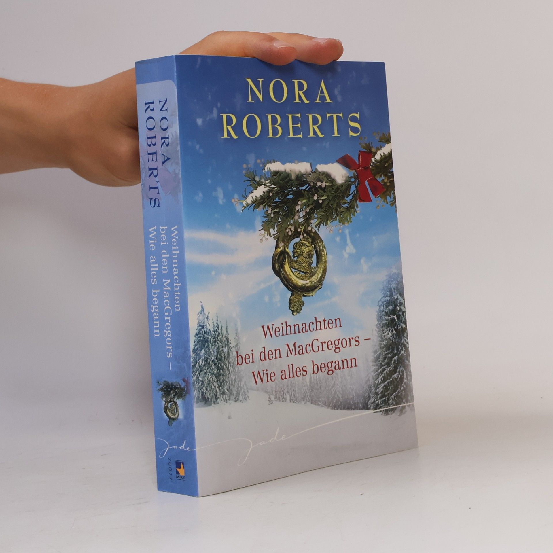 Nora Roberts Weihnachten bei den MacGregors