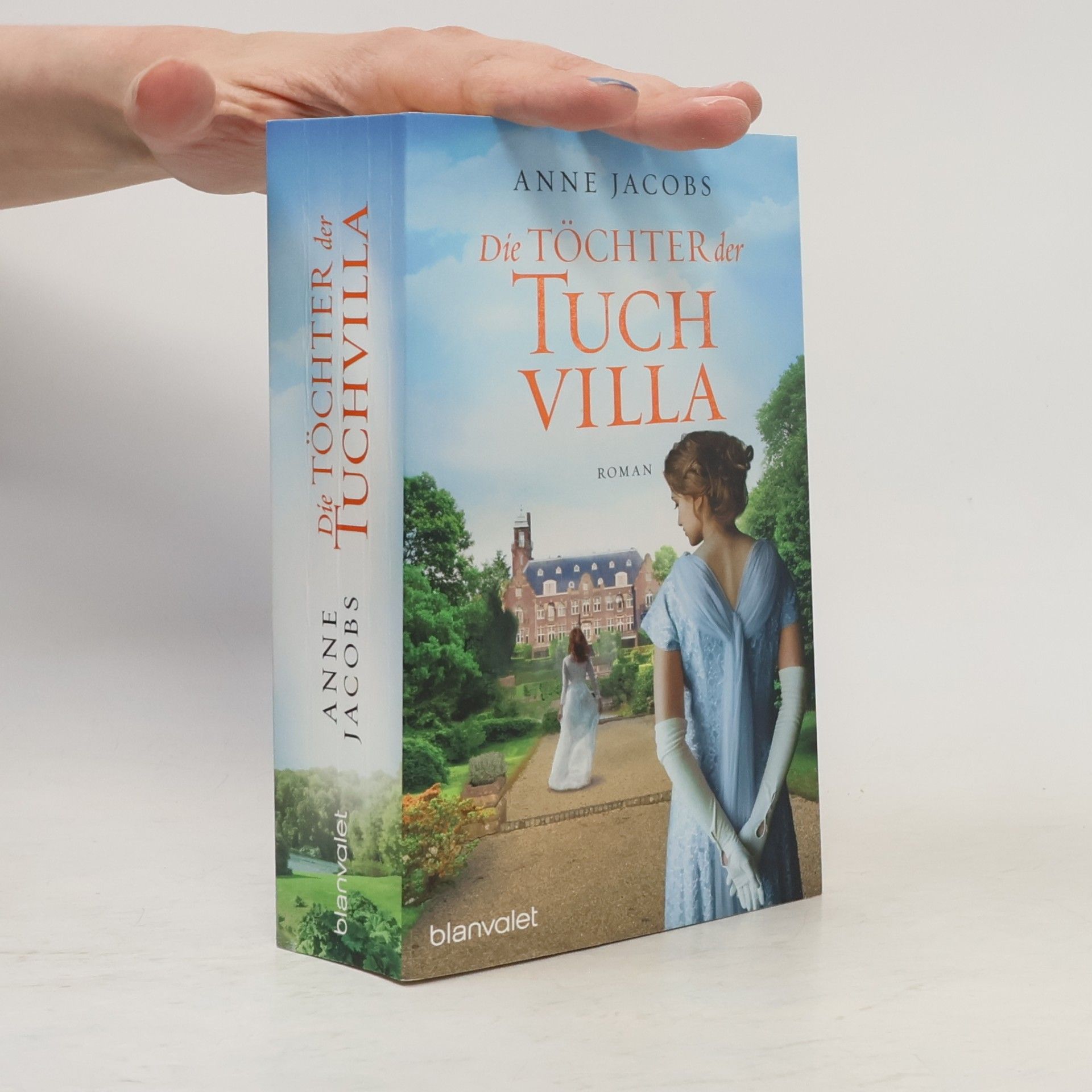 Anne Jacobs Die Töchter der Tuchvilla