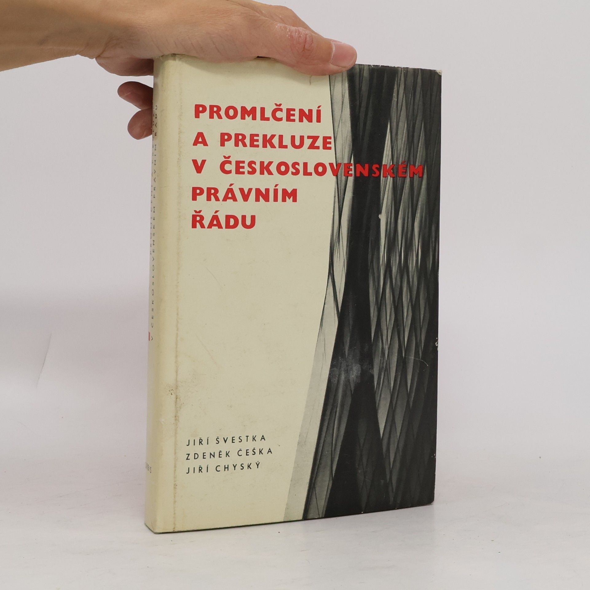 Zdeněk Češka Promlčení a prekluze v československém právním řádu