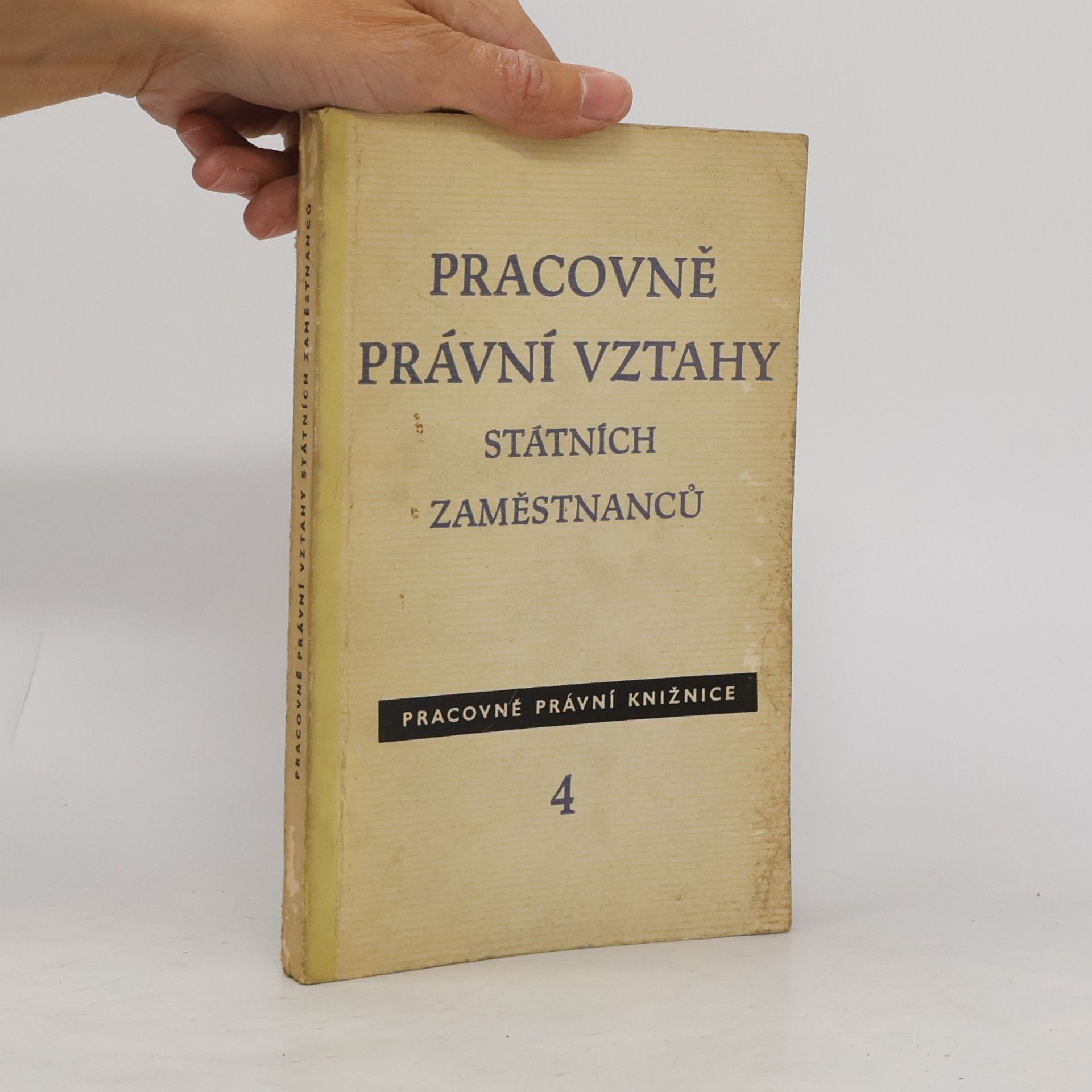 Pracovně právní vztahy státních zaměstnanců 4