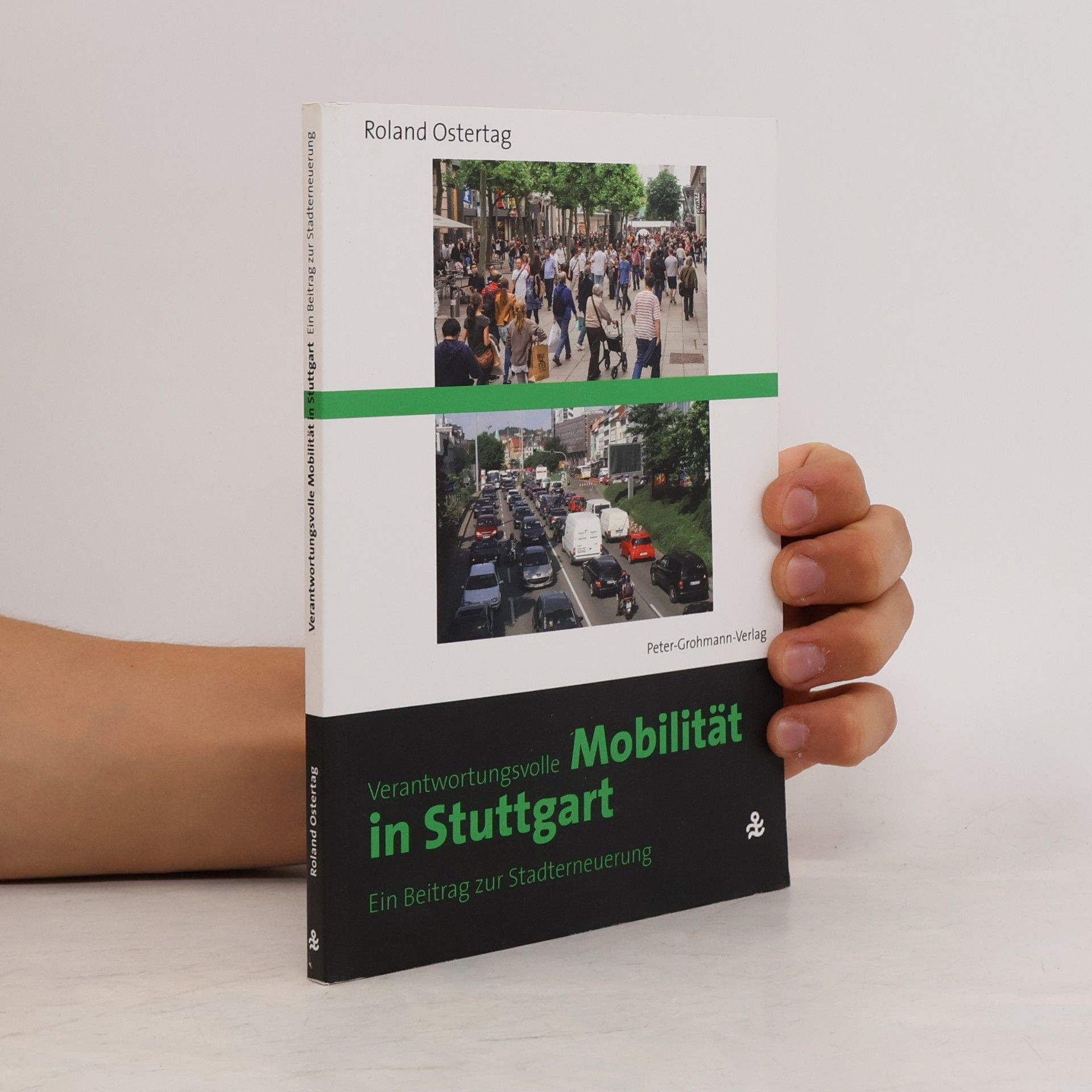 Roland Ostertag Verantwortunsvolle Mobilität in Stuttgart