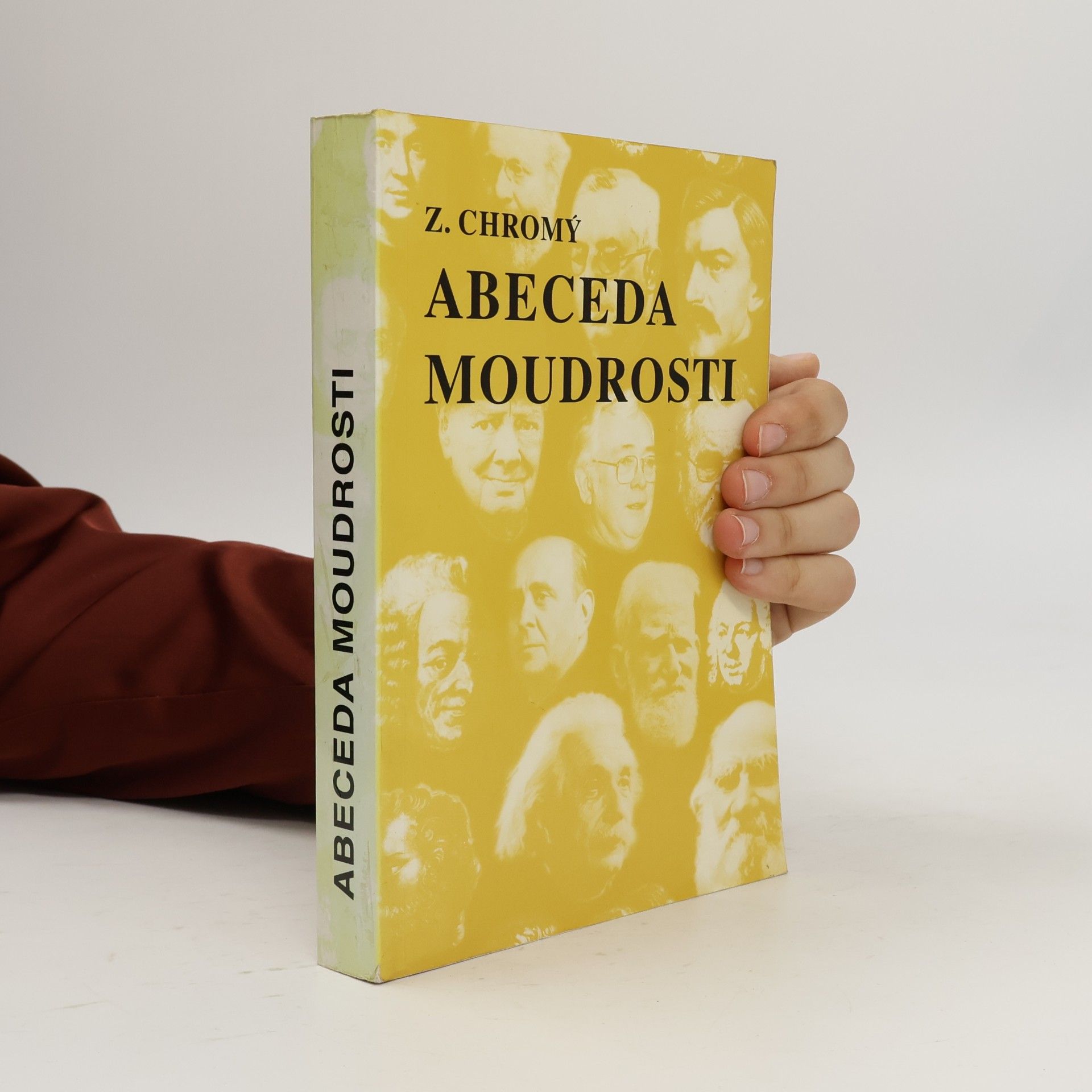 Zdeněk Chromý Abeceda moudrosti