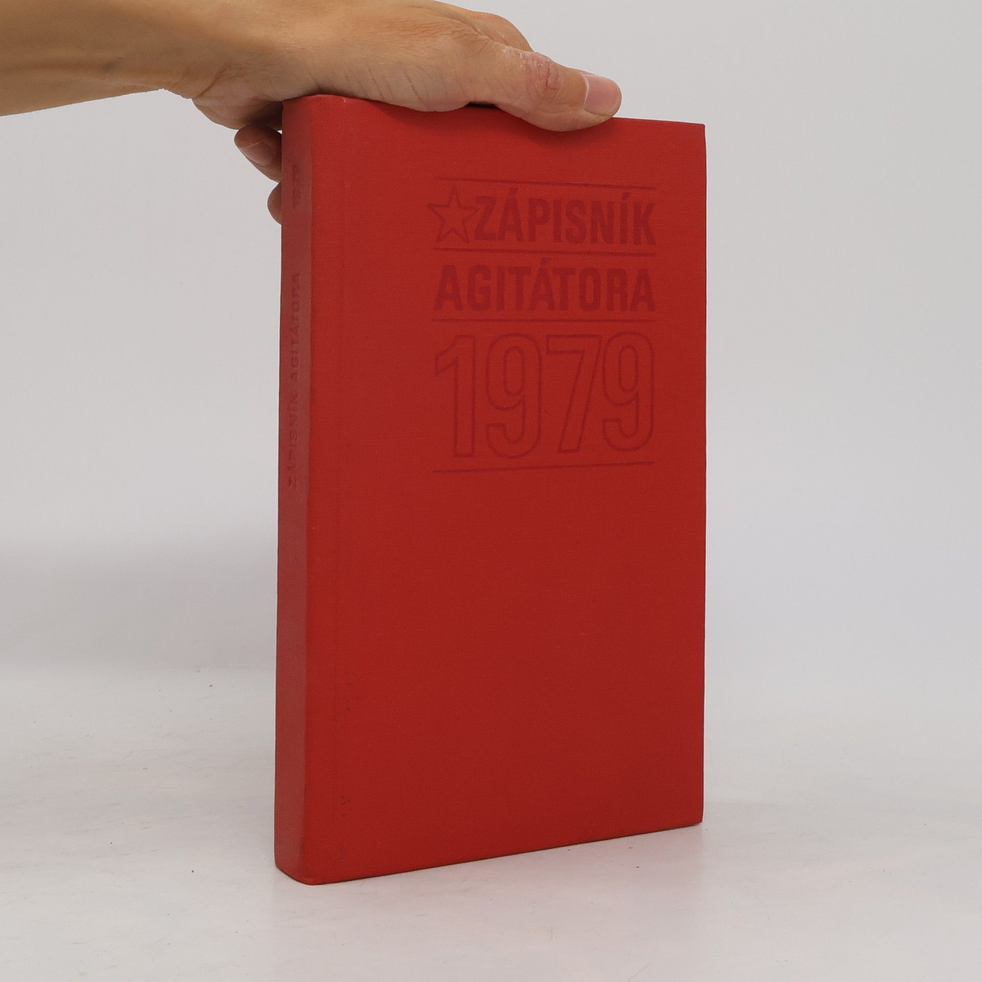 Various authors Zápisník agitátora 1979