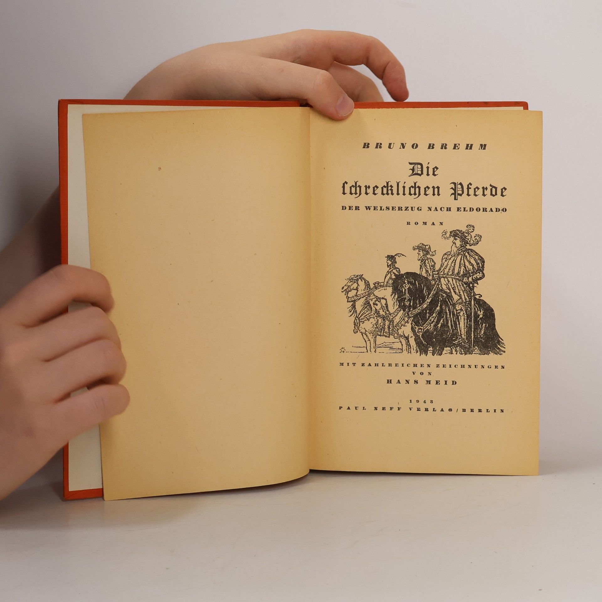 Bruno Brehm Die schrecklichen Pferde