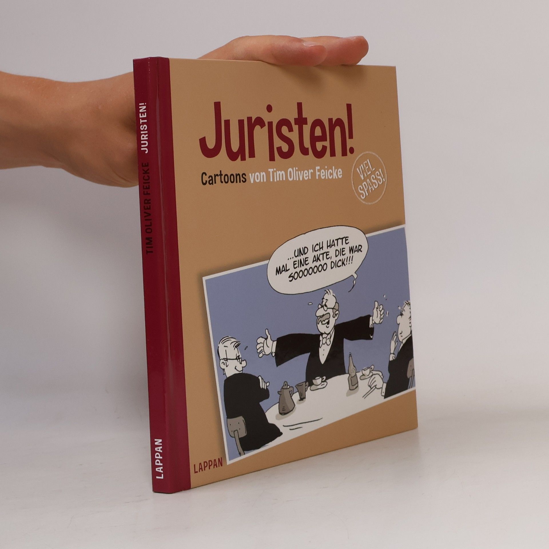 Tim Oliver Feicke Christian Dornis Cartoon-Geschenkbücher: Juristen!