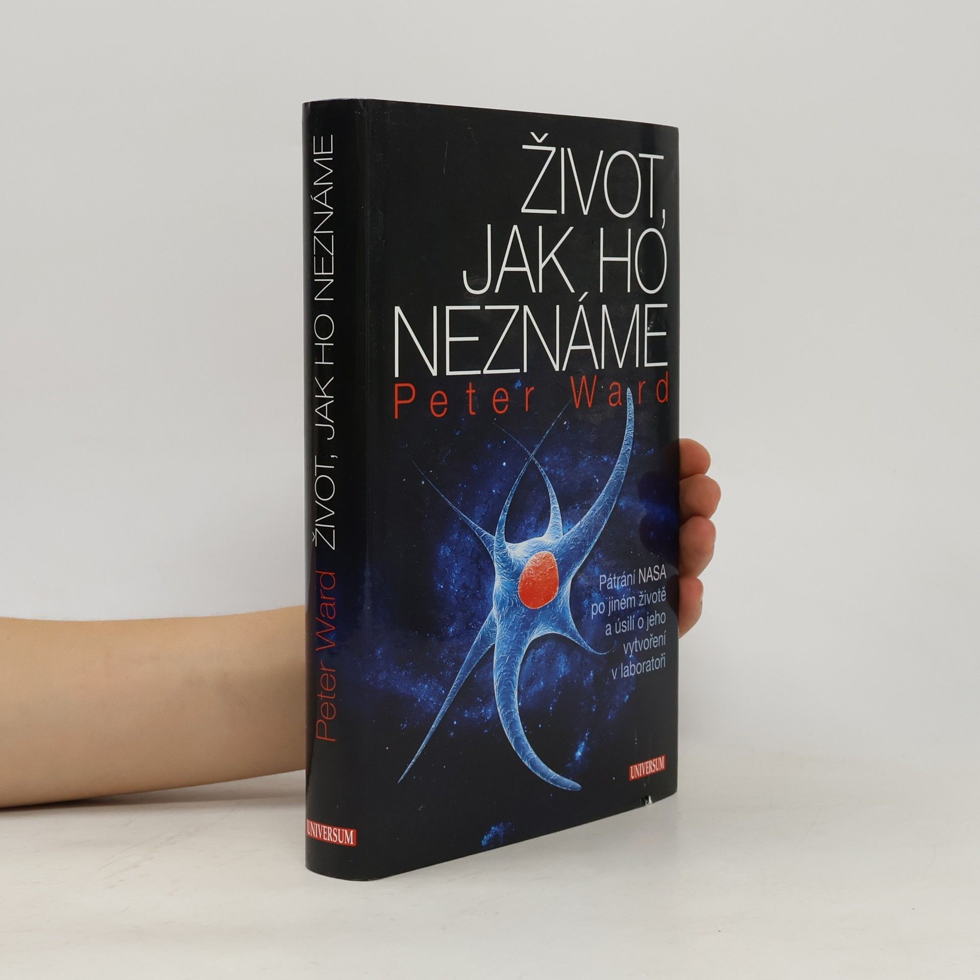 Peter Ward Život, jak ho neznáme