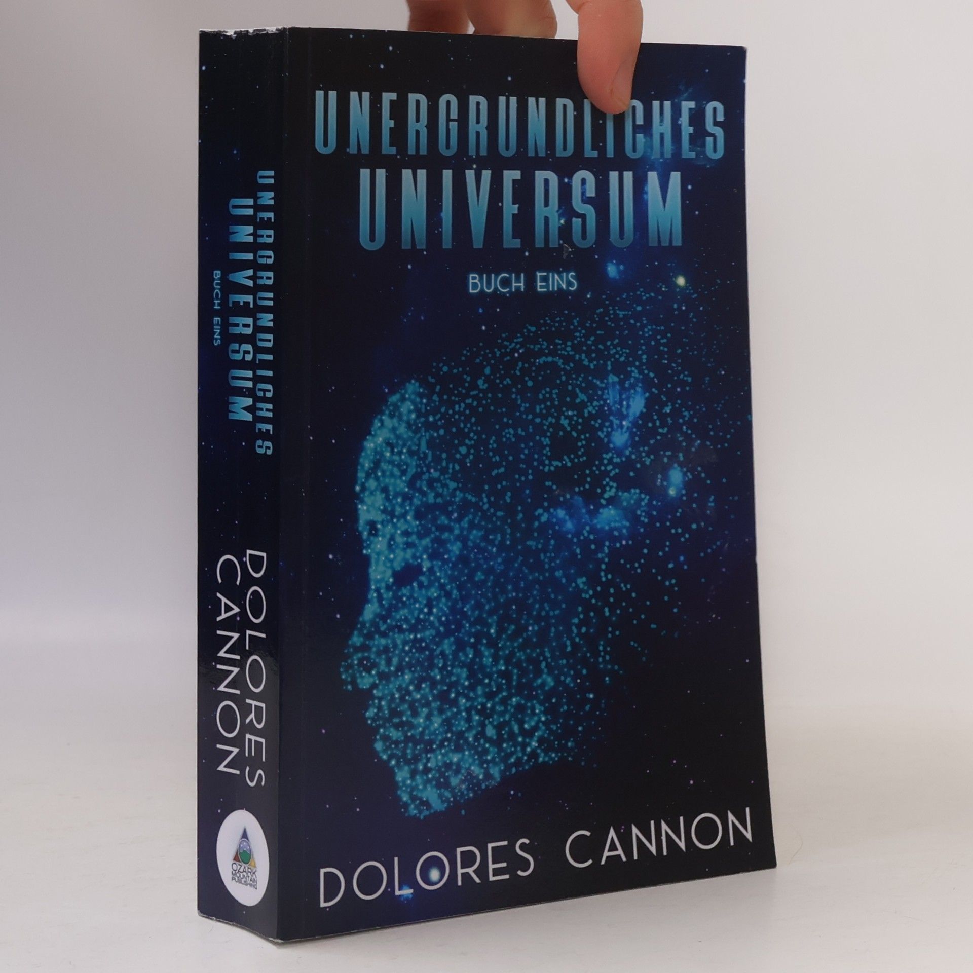 Dolores Cannon Unergründliches Universum Buch Eins