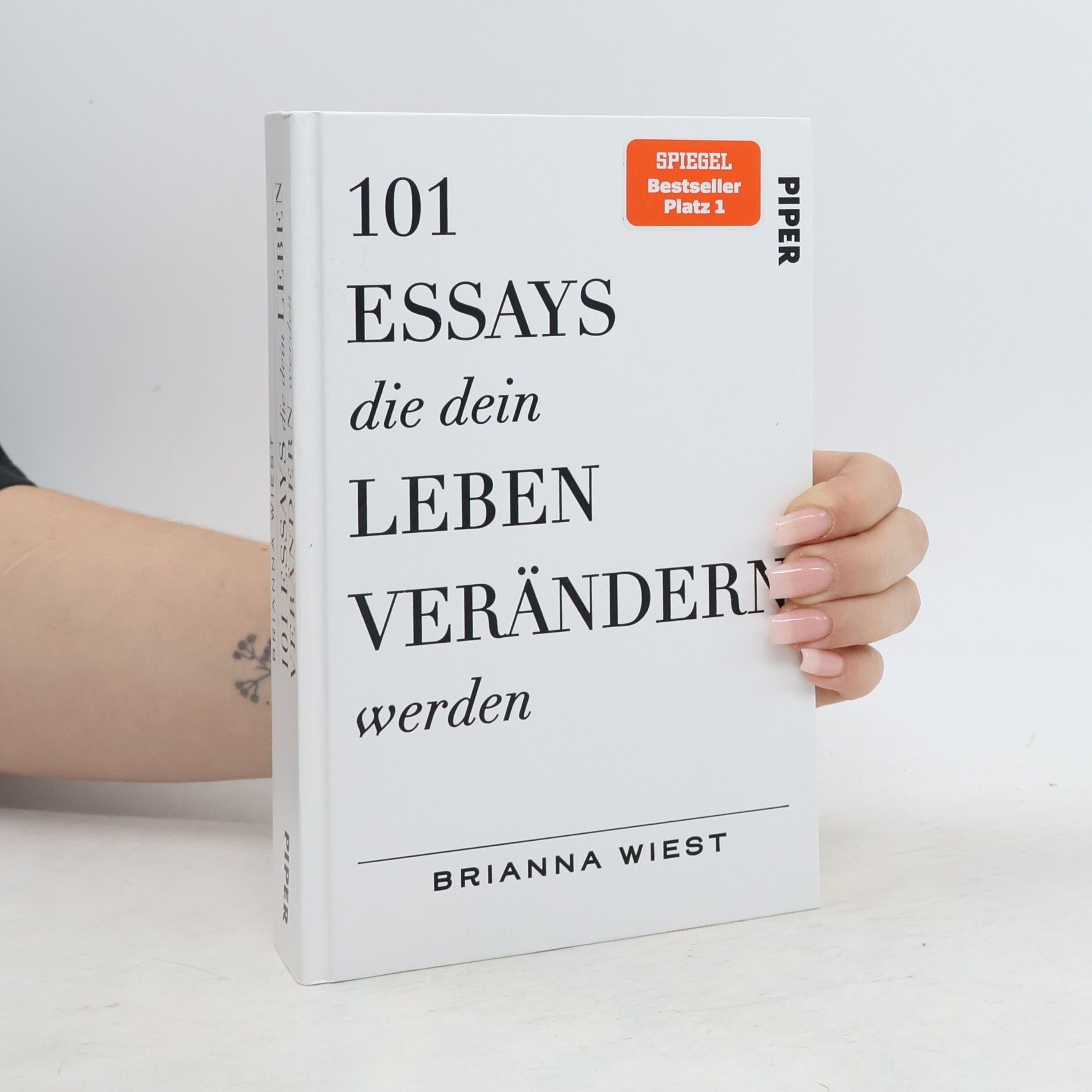 101 Essays, die dein Leben verändern werden