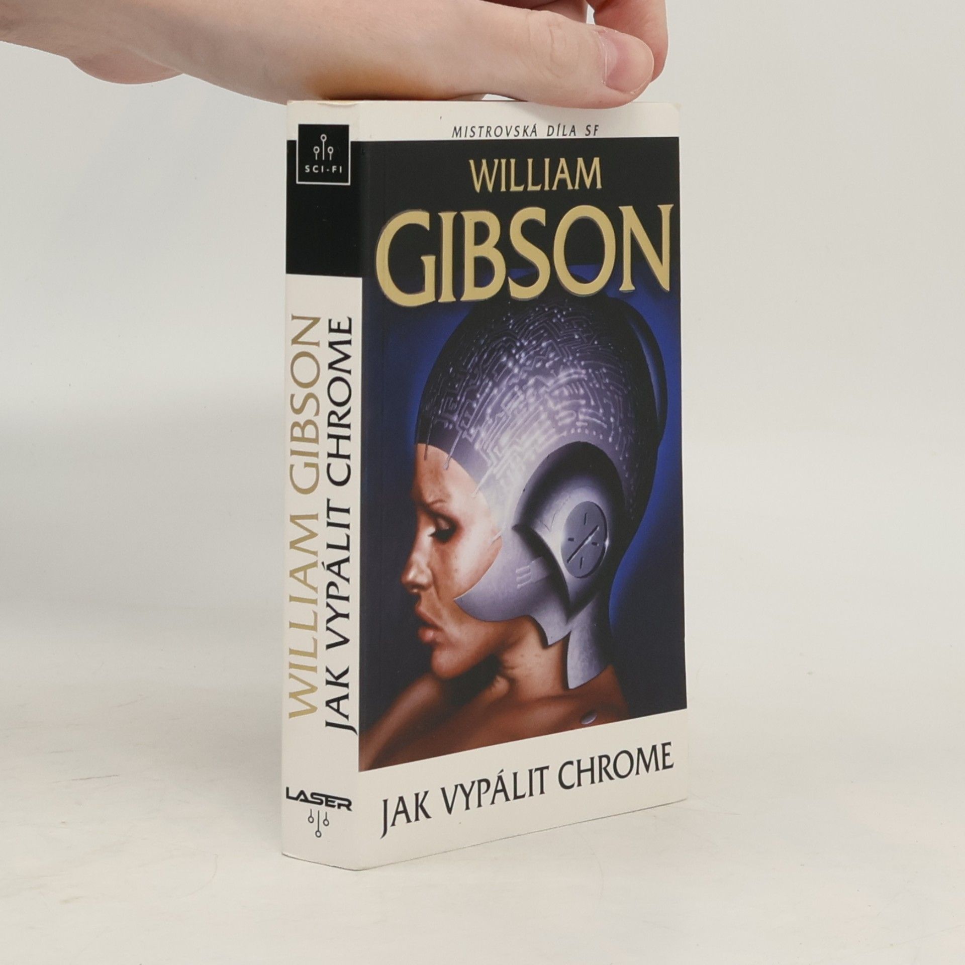 William Gibson Jak vypálit Chrome