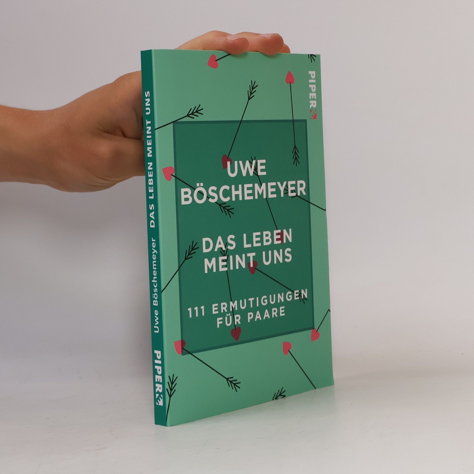 Uwe Böschemeyer Das Leben meint uns