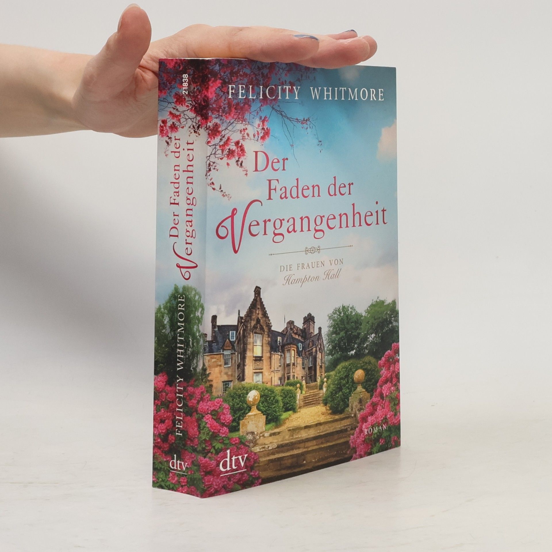 Felicity Whitmore Der Faden der Vergangenheit