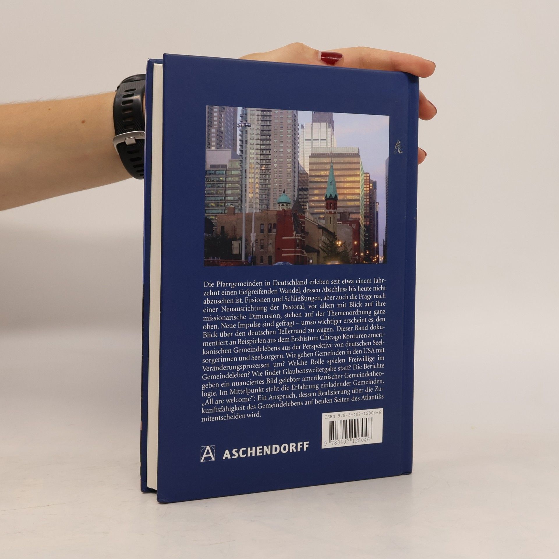 Andreas Henkelmann "All Are Welcome!" - Gelebte Gemeinde im Erzbistum Chicago
