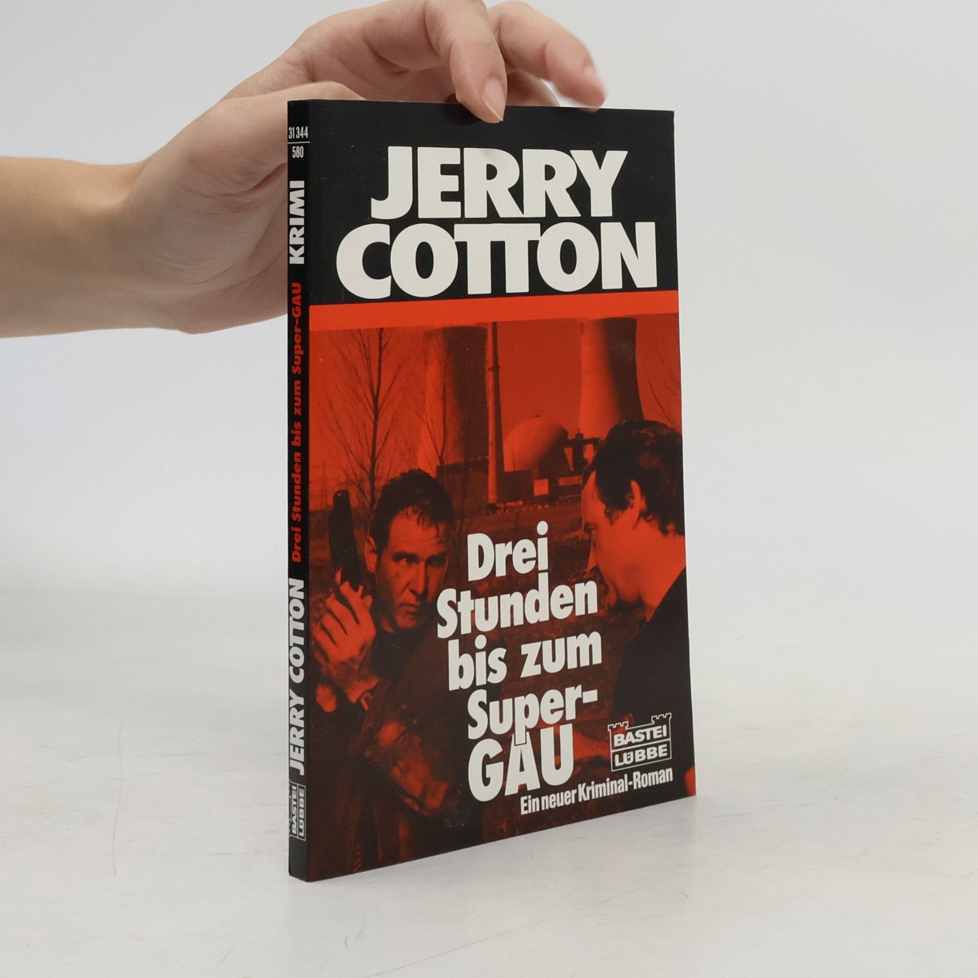 Jerry Cotton Jerry Cotton, Drei Stunden bis zum Super-GAU. Kriminalroman.