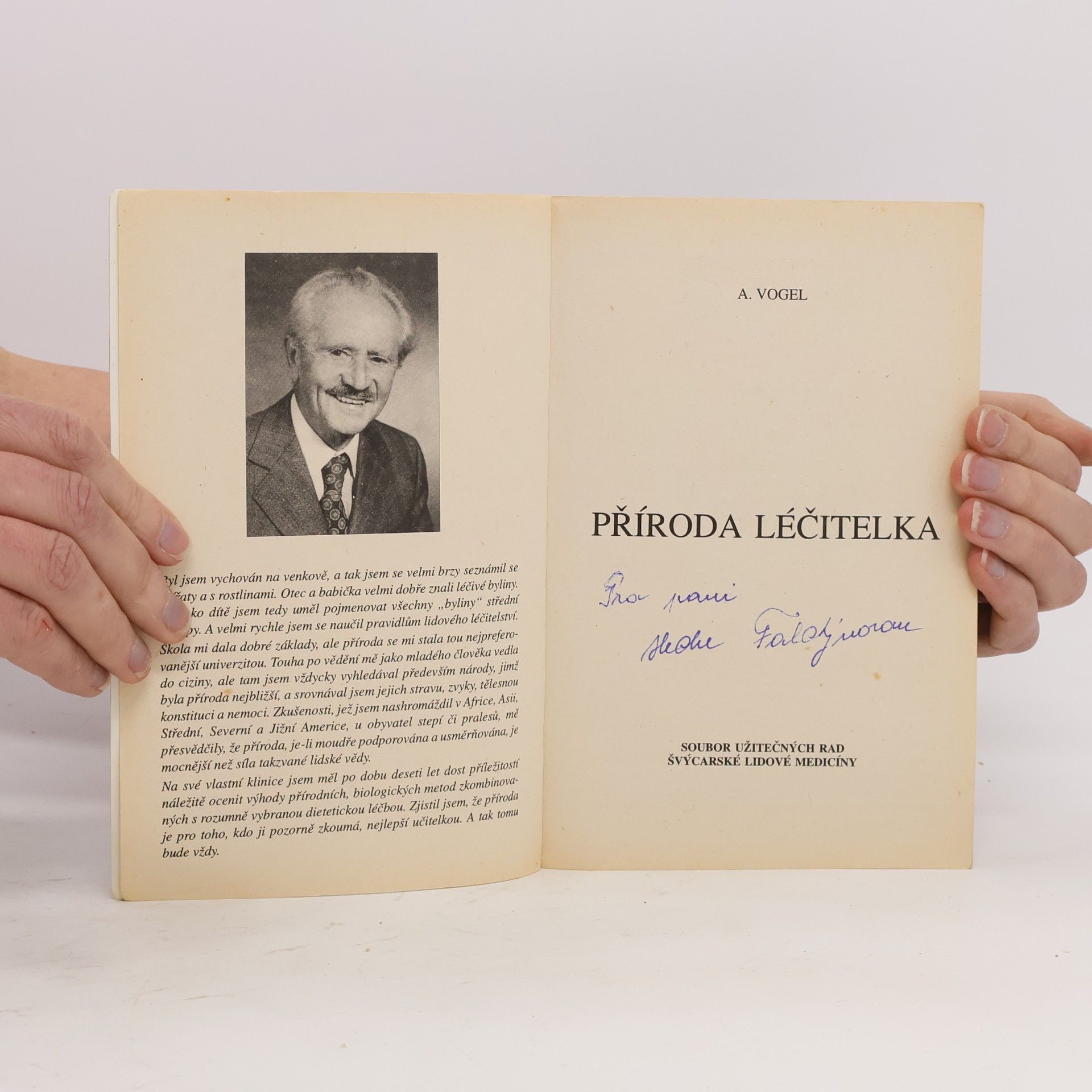 A. Vogel Příroda léčitelka. Soubor užitečných rad švýcarské lidové medicíny