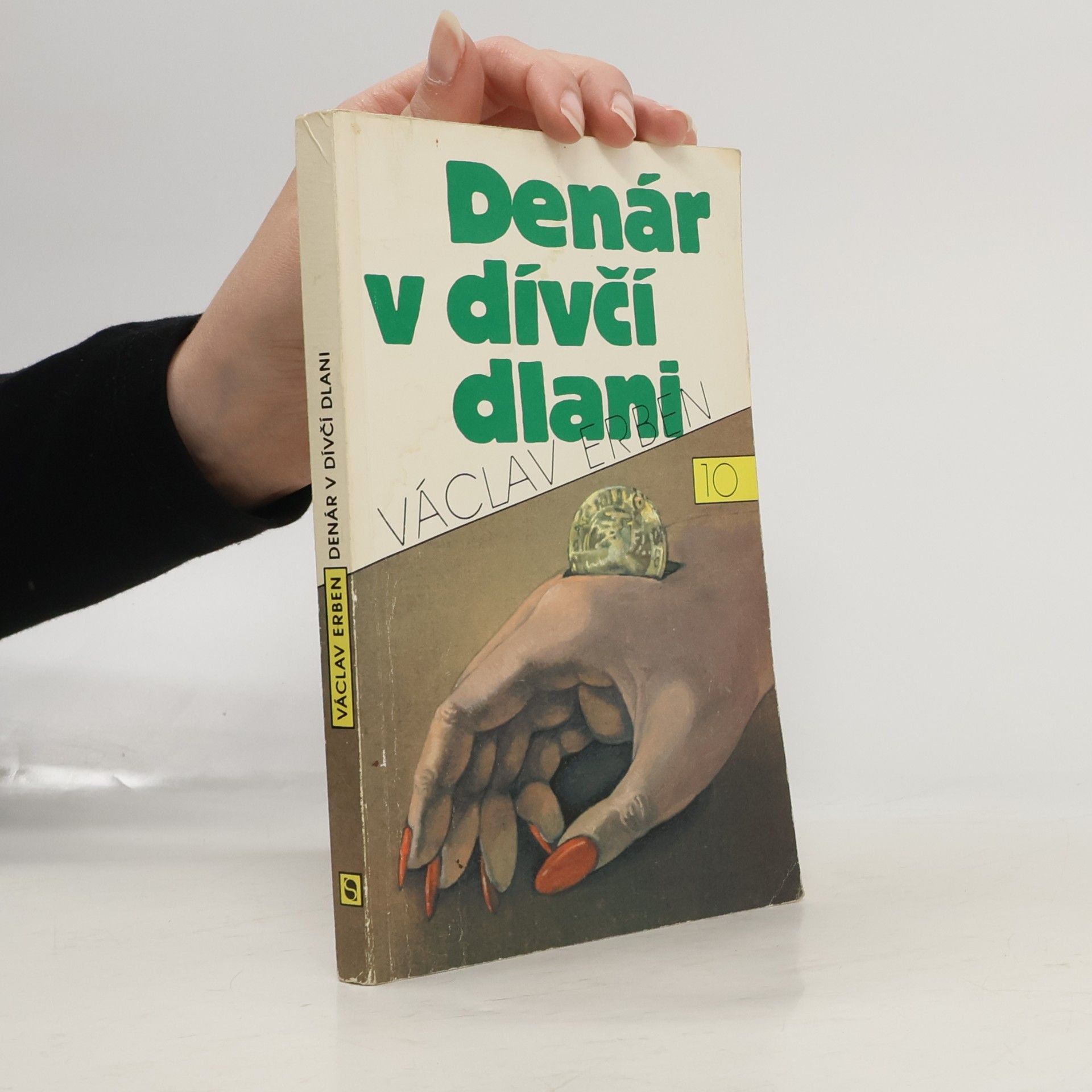 Václav Erben Denár v dívčí dlani