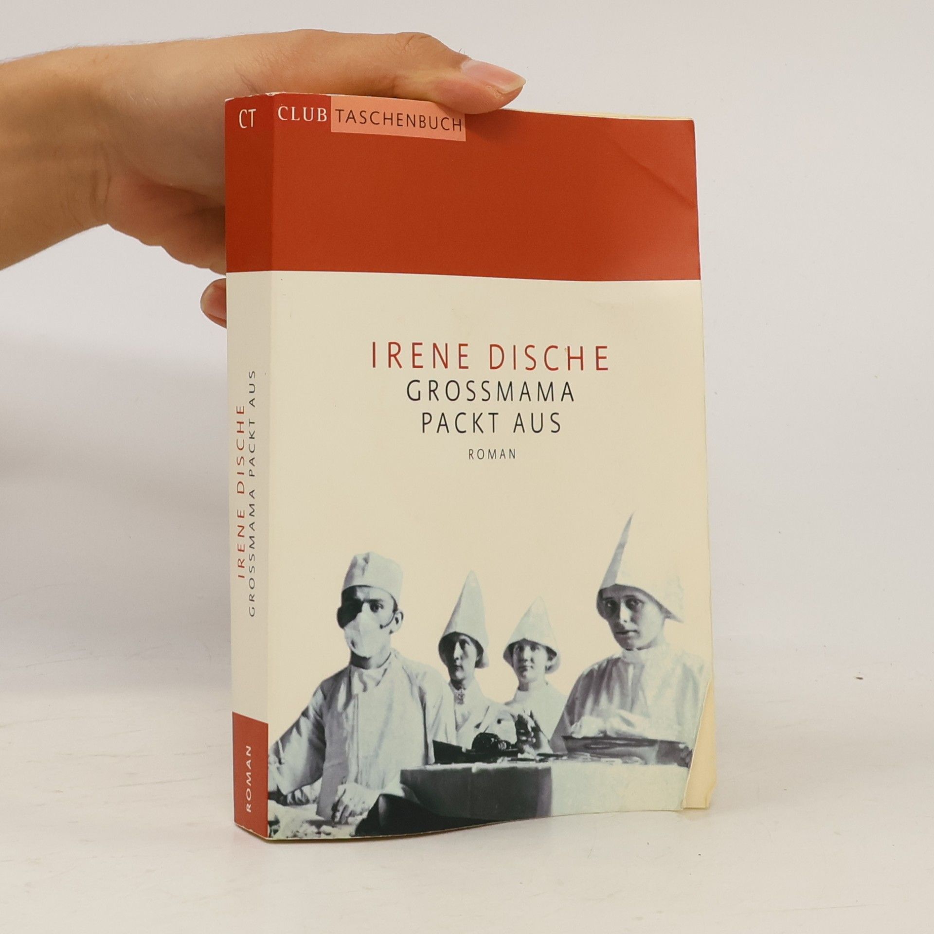 Irene Dische Grossmama packt aus