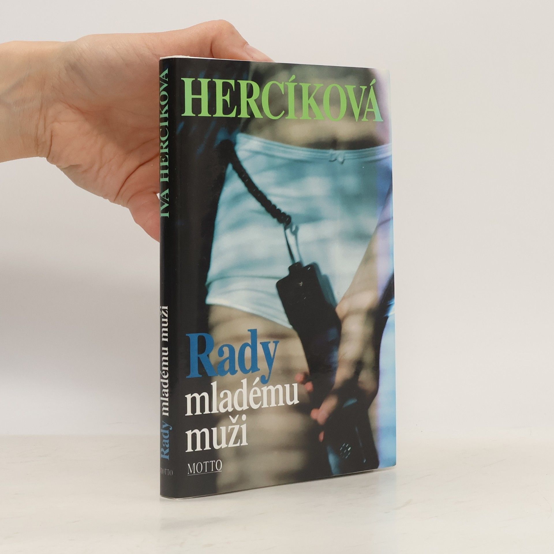 Iva Hercíková Rady mladému muži