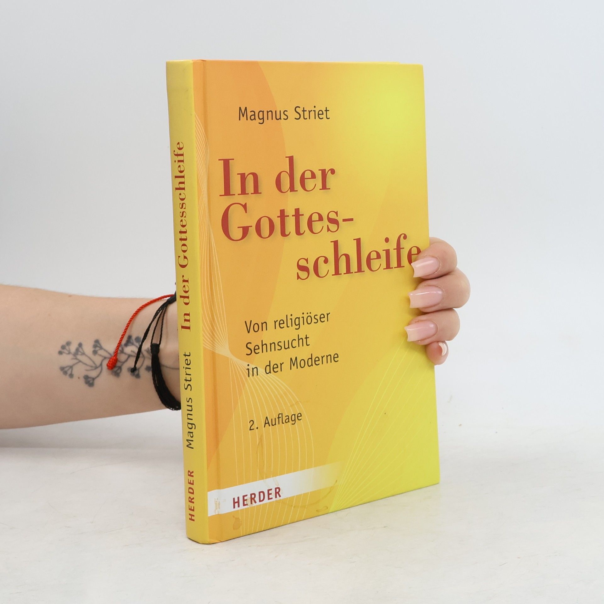 Magnus Striet In der Gottesschleife