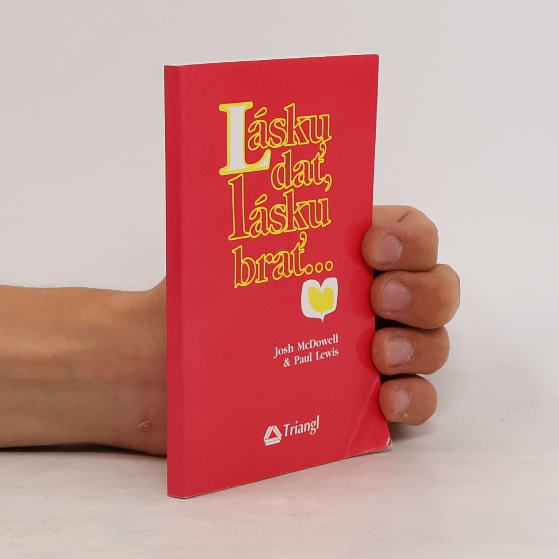 Paul G. Lewis Lásku dát, lásku brát