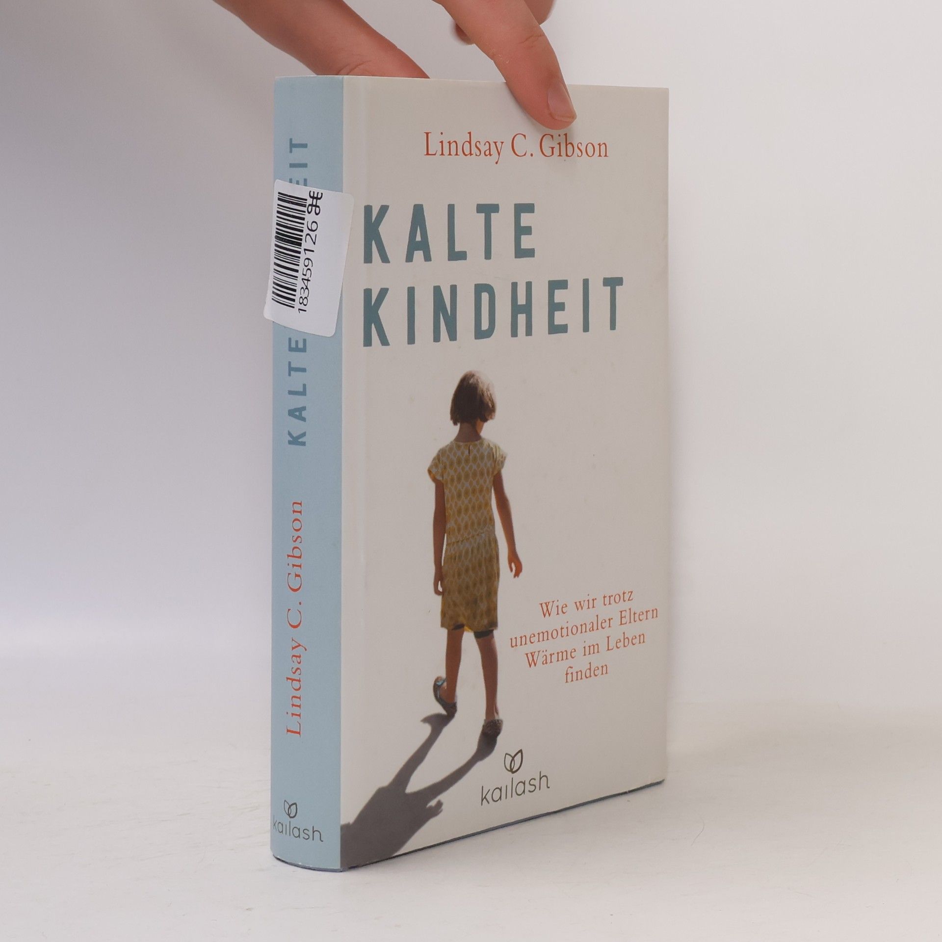 C. Lindsay Gibson Kalte Kindheit