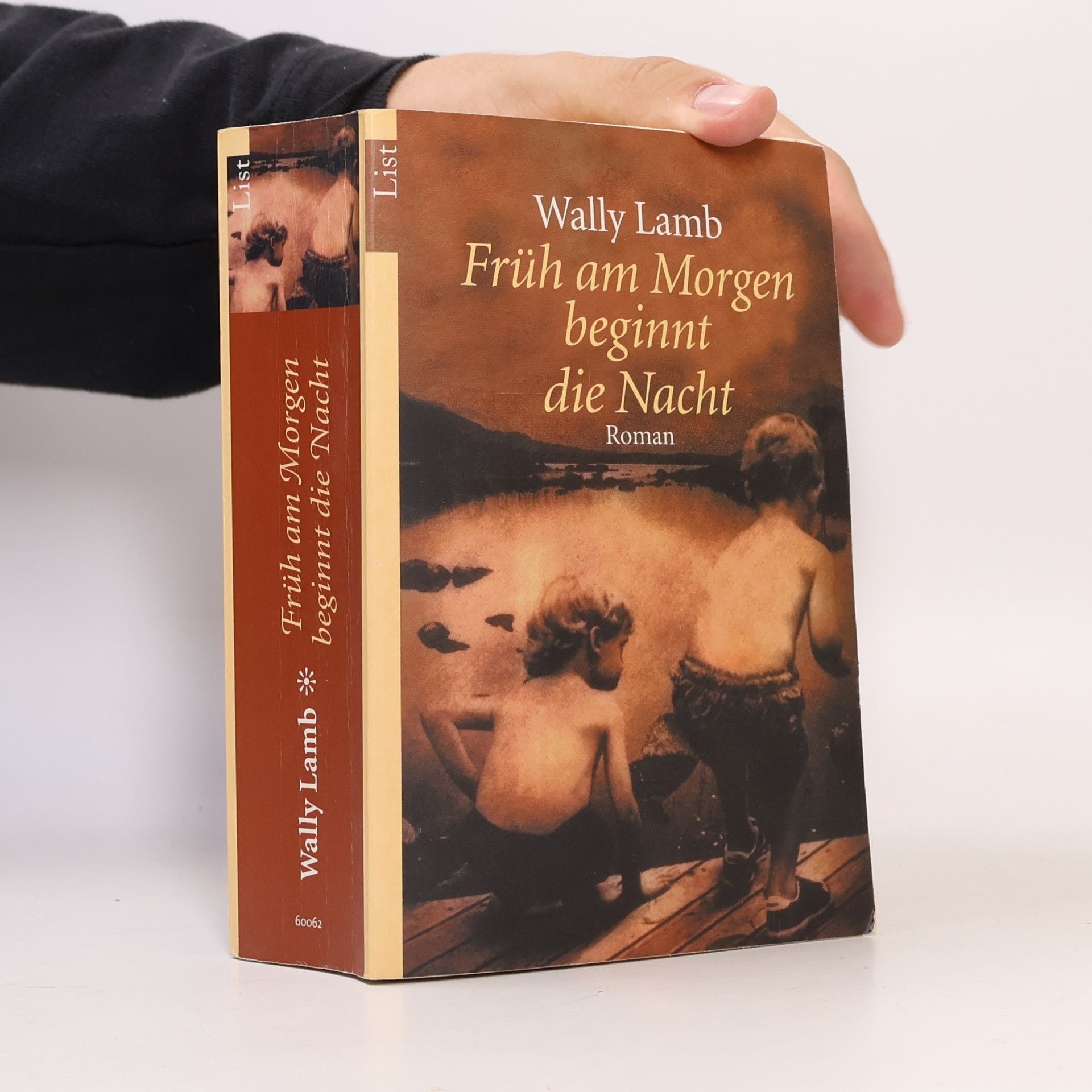 Wally Lamb Früh am Morgen beginnt die Nacht