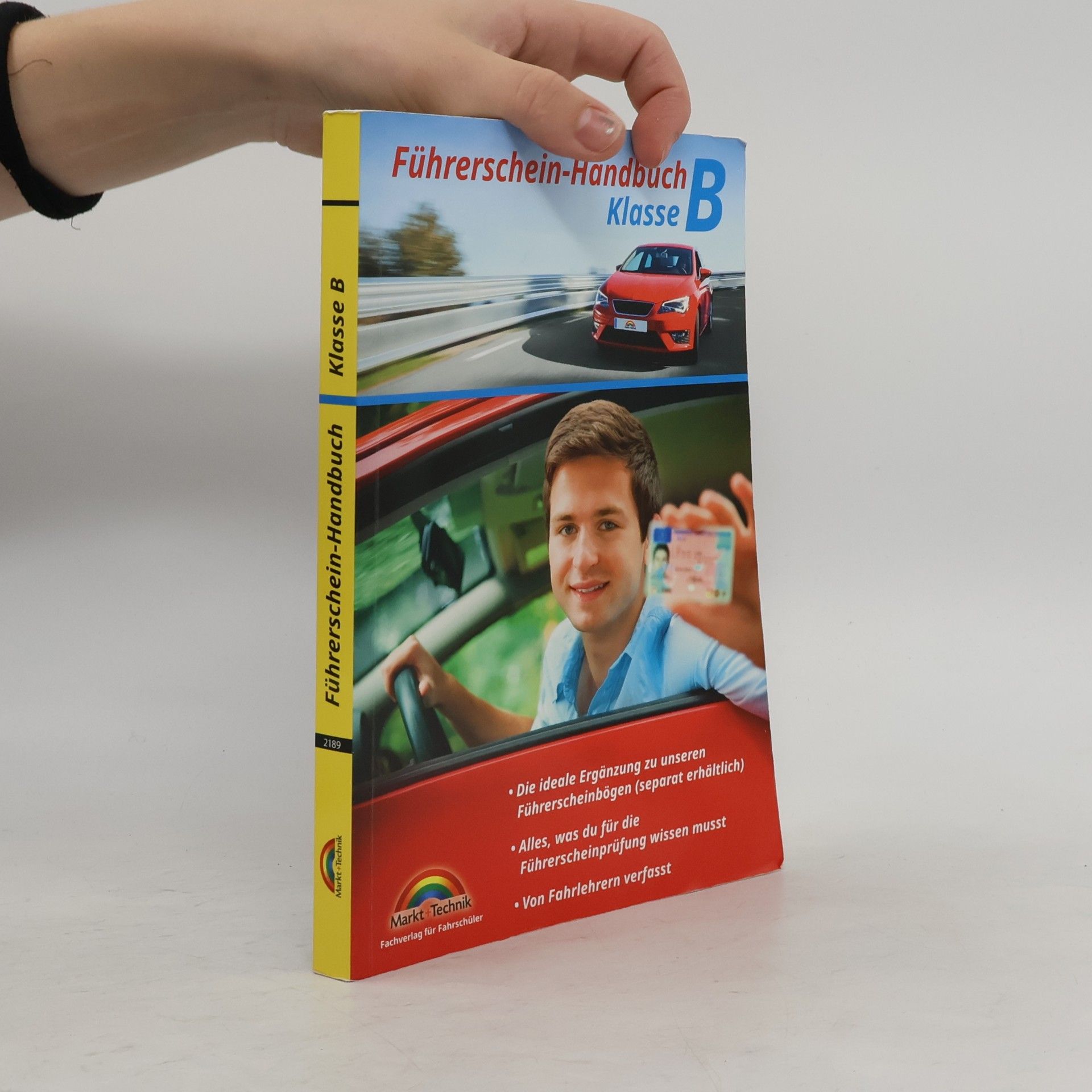 Markt+Technik Verlag Führerschein Handbuch Klasse B - Auto - top aktuell