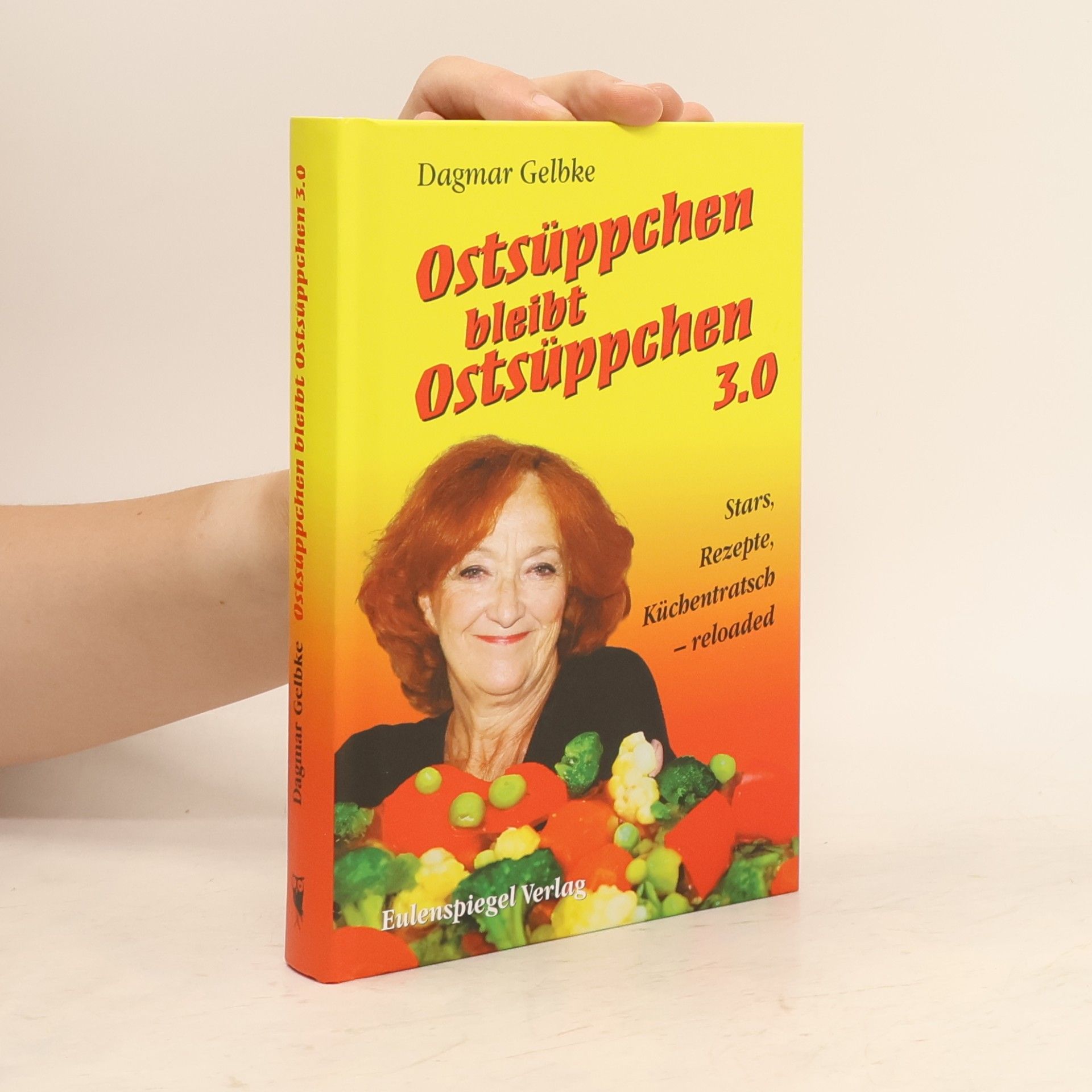 Dagmar Gelbke Ostsüppchen bleibt Ostsüppchen 3.0