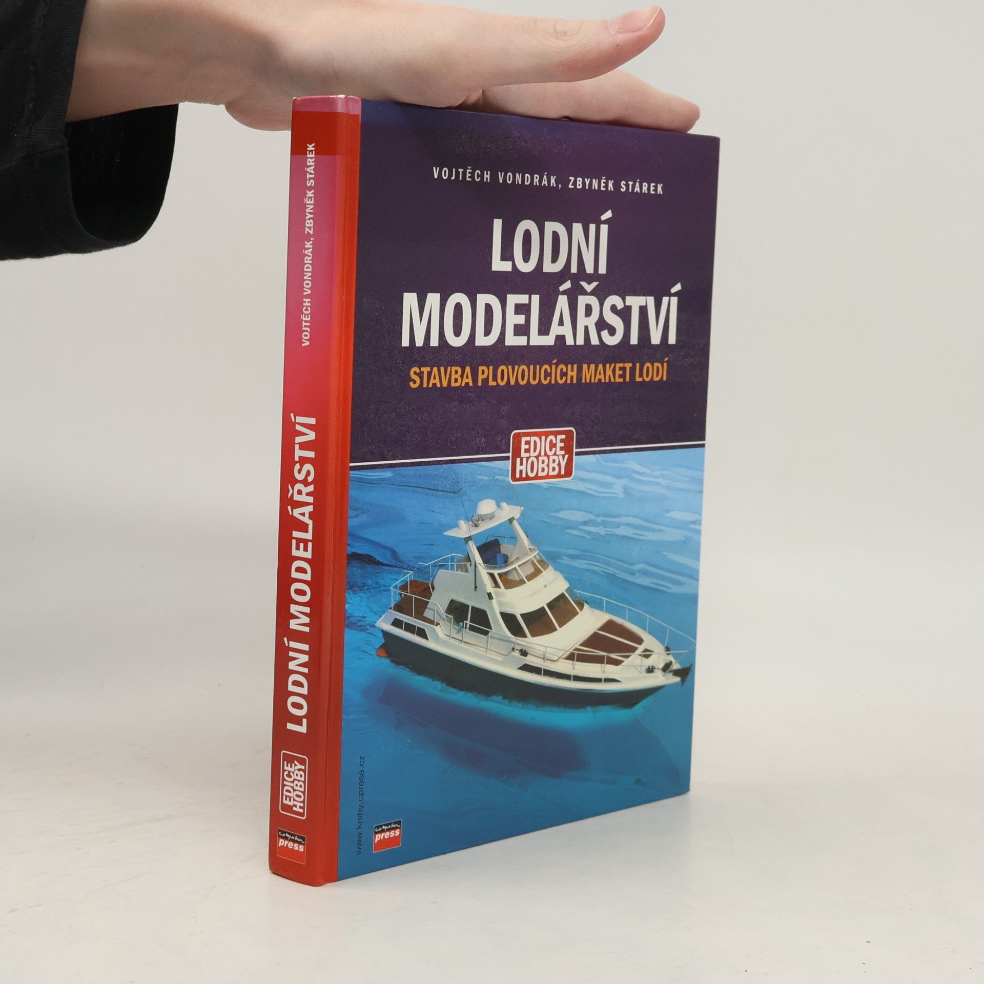 Vojtěch Vondrák Lodní modelářství : stavba plovoucích maket lodí