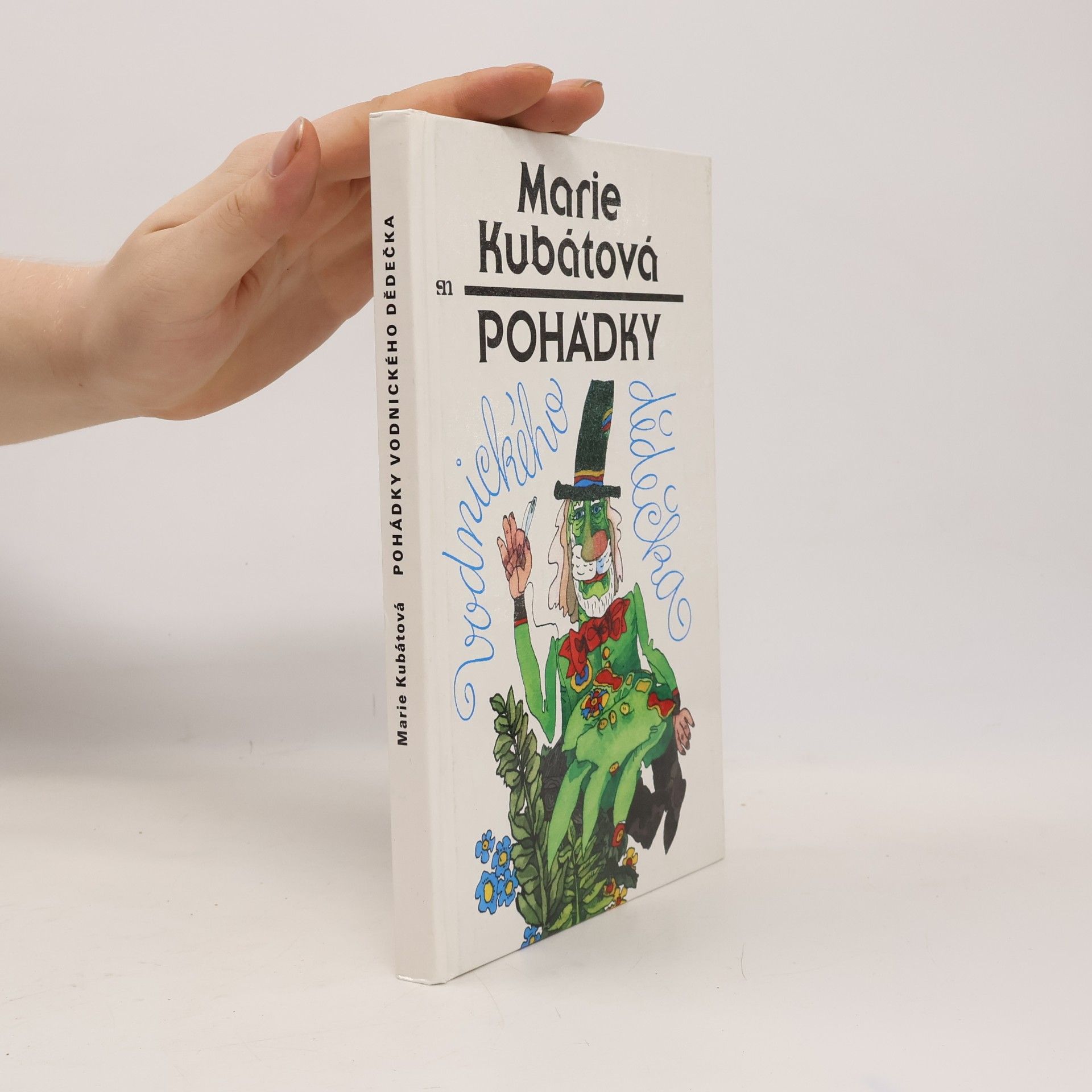 Marie Kubátová Pohádky vodnického dědečka