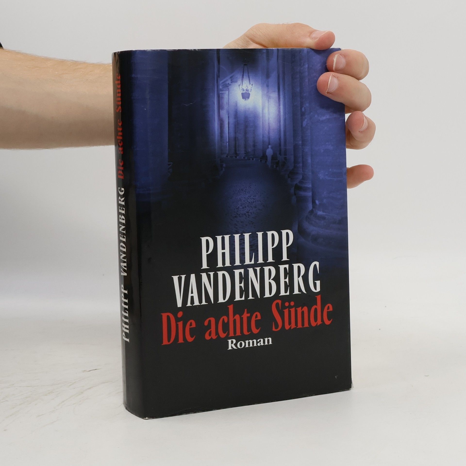 Philipp Vandenberg Die achte Sünde