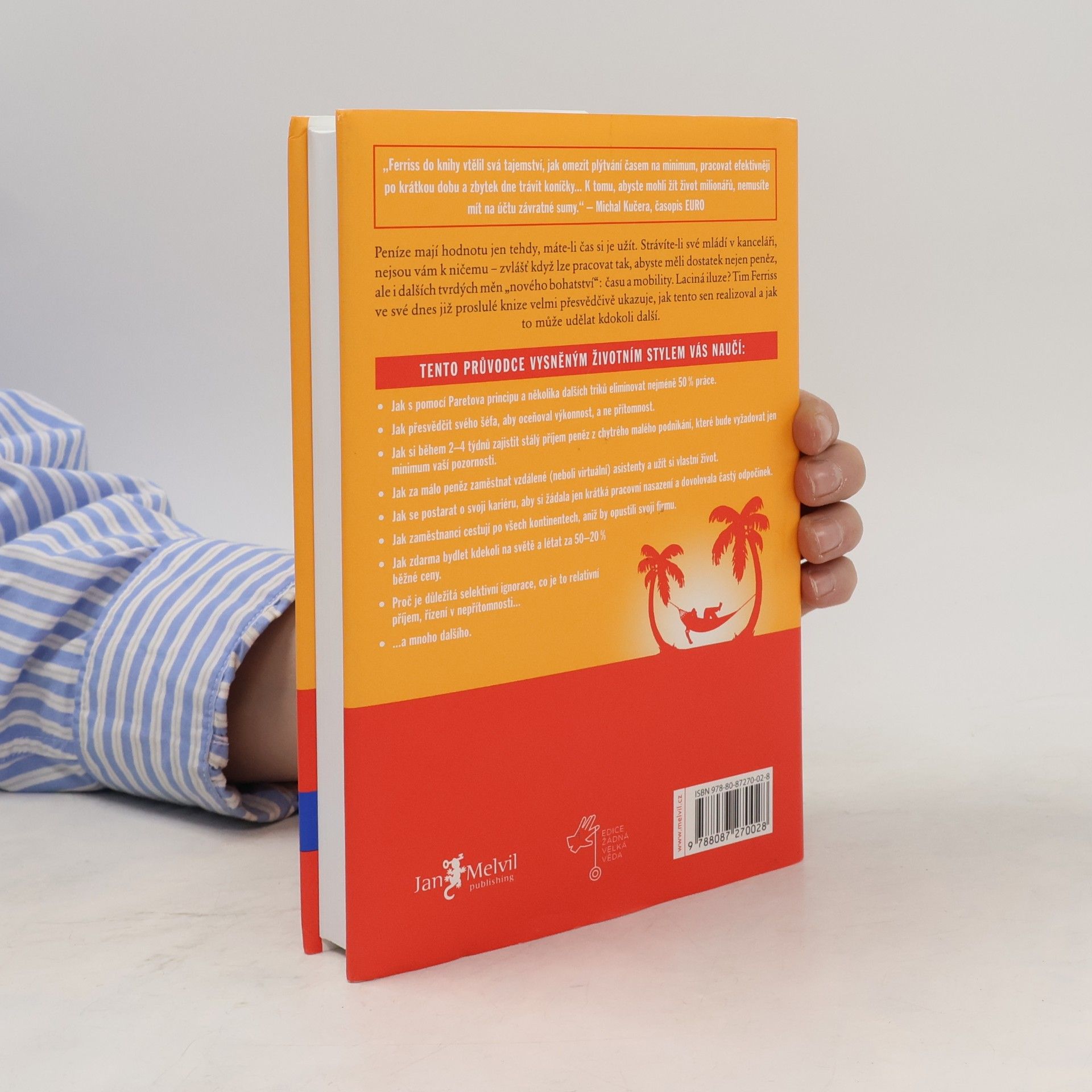 Timothy Ferriss Čtyřhodinový pracovní týden