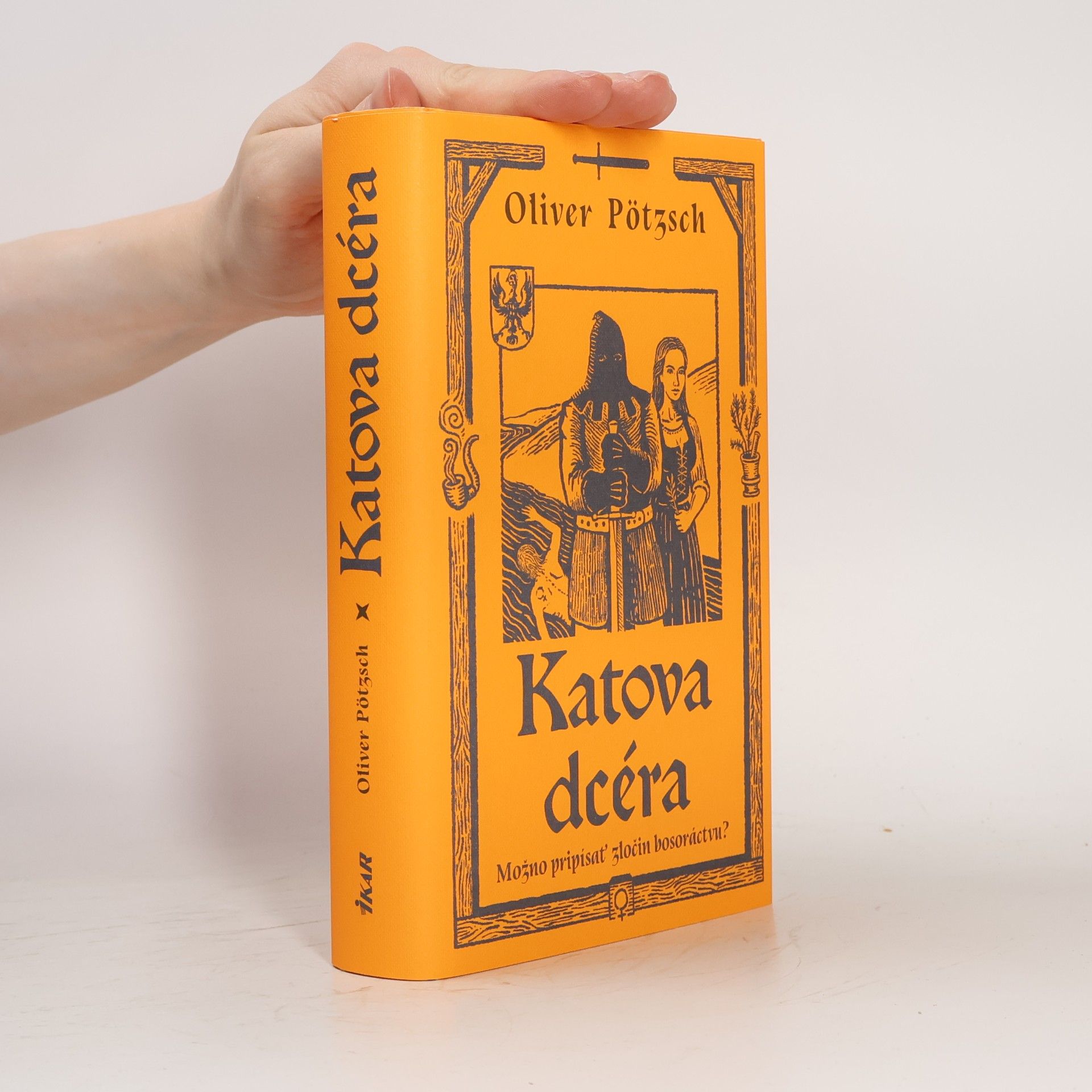 Oliver Pötzsch Katova dcéra