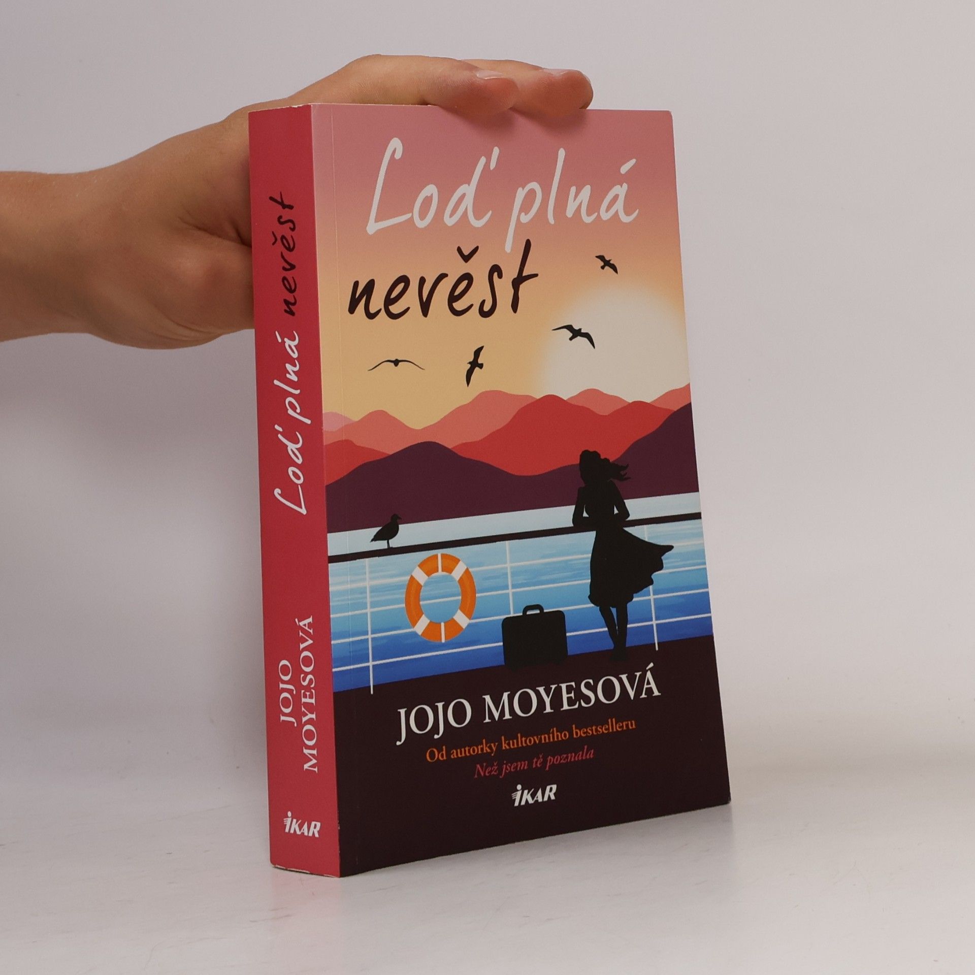 Jojo Moyes Loď plná nevěst