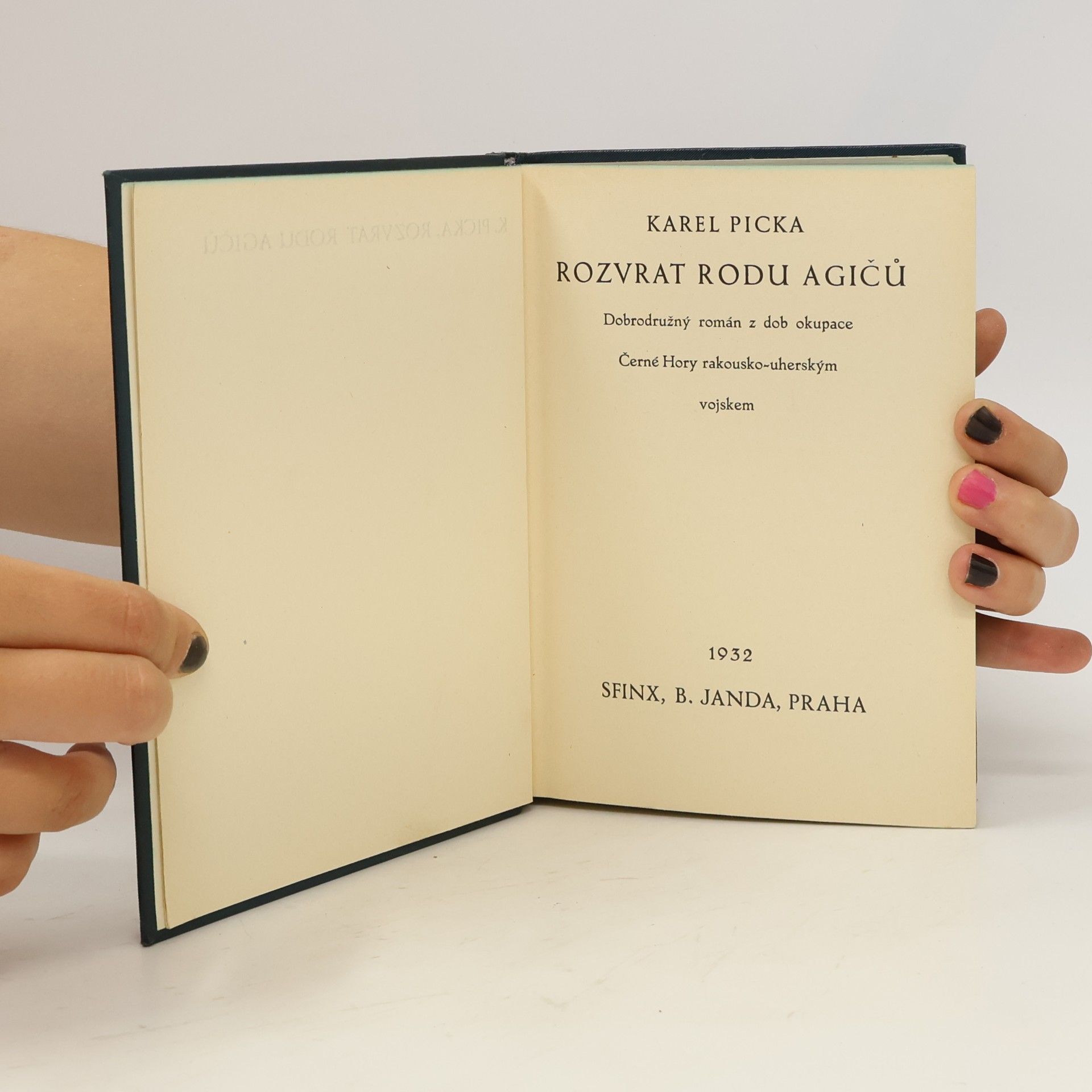 Karel Picka Rozvrat rodu Agičů